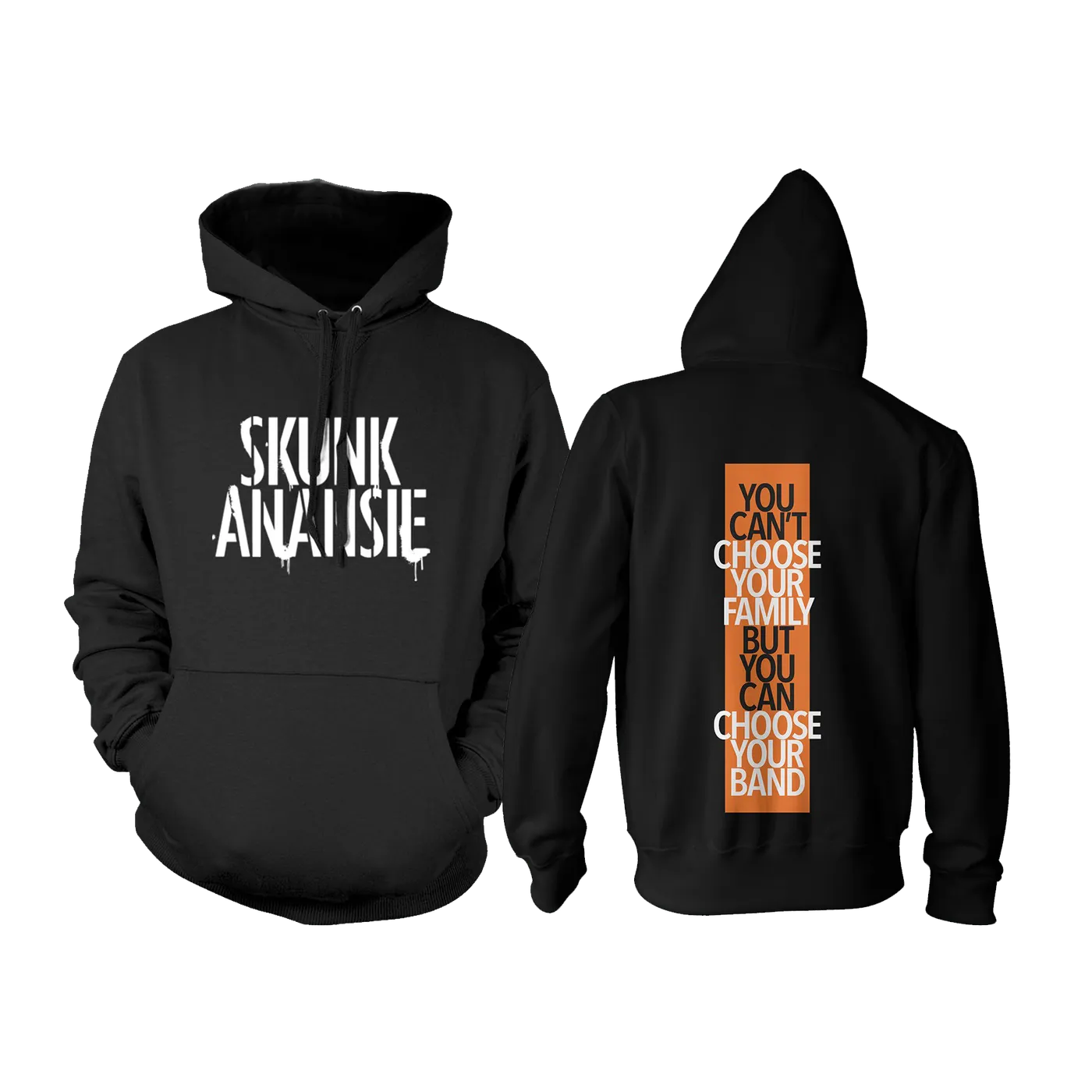 Skunk Anansie You Can't Choose Your Family Hoodie
