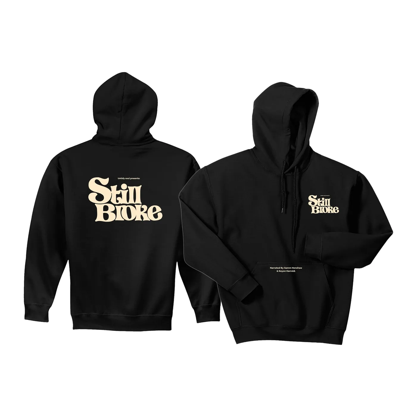 Samm Henshaw Still Broke - Hoodie