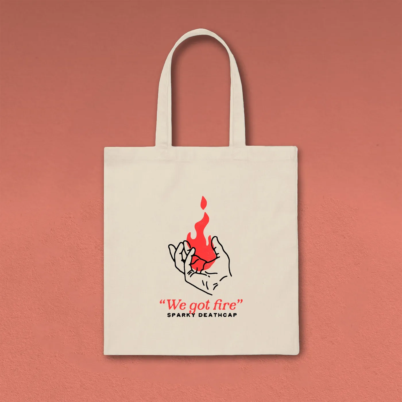 Sparky Deathcap We Got Fire | Tote Bag