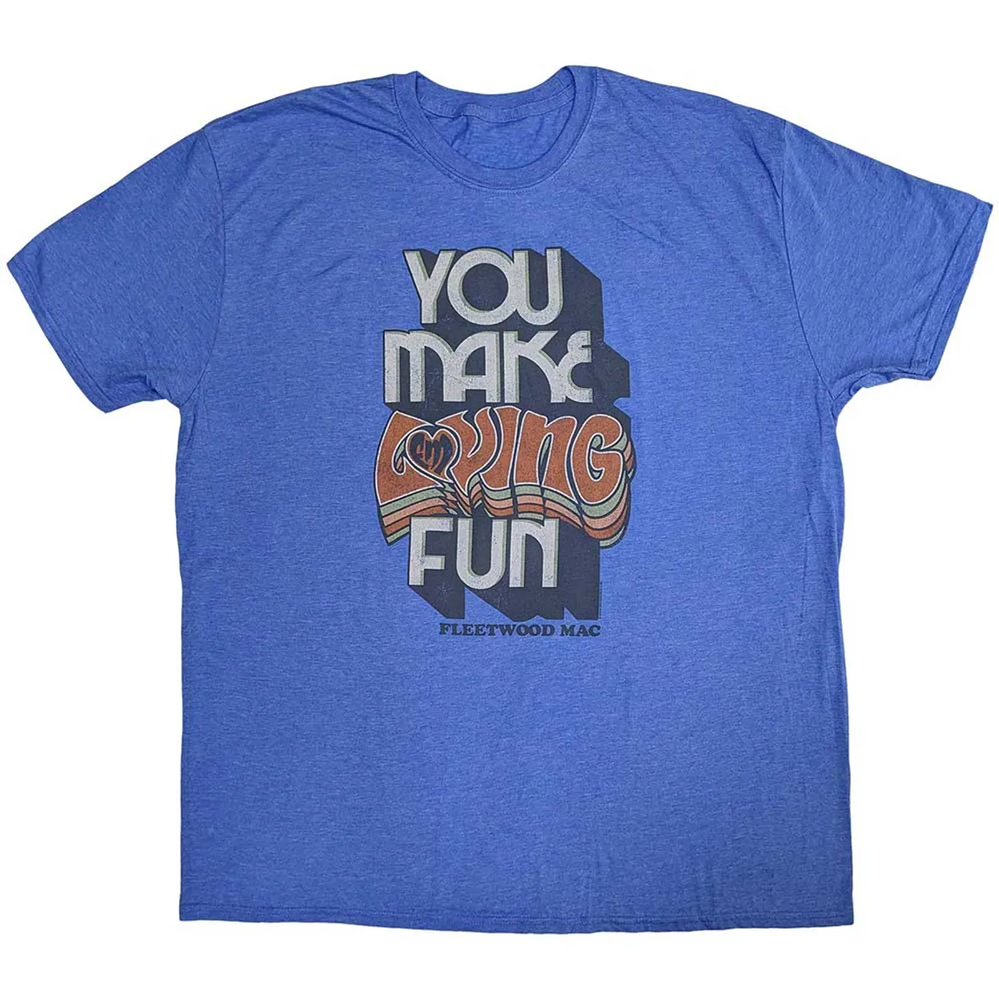 Fleetwood Mac T Shirt - You Make Loving Fun