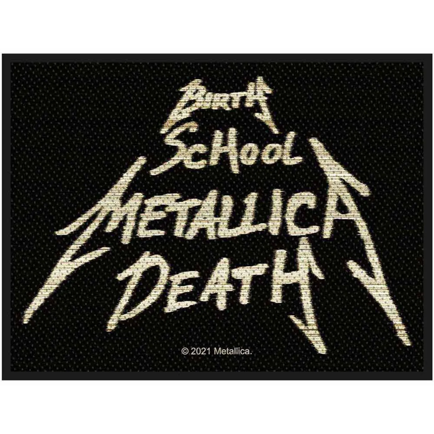 Metallica Patches - Woven Sew On - Birth, School, Metallica, Death
