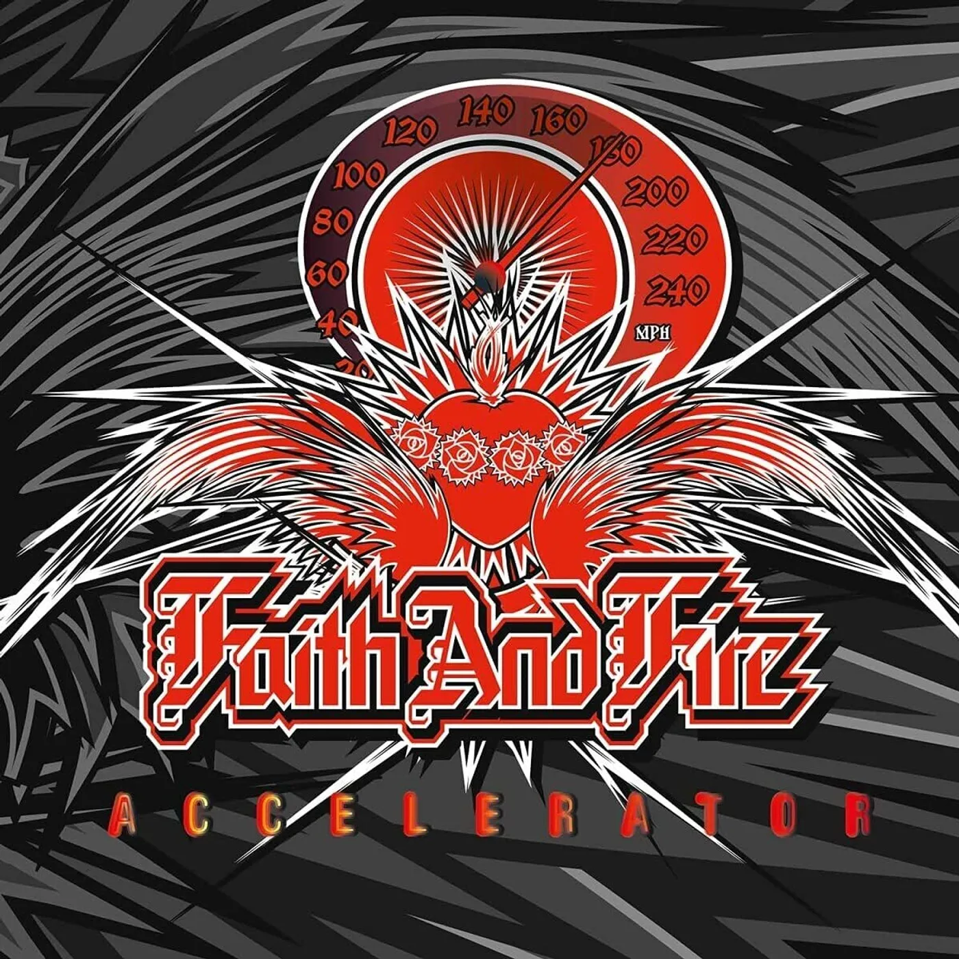 Faith And Fire LP - Accelerator (Vinyl)