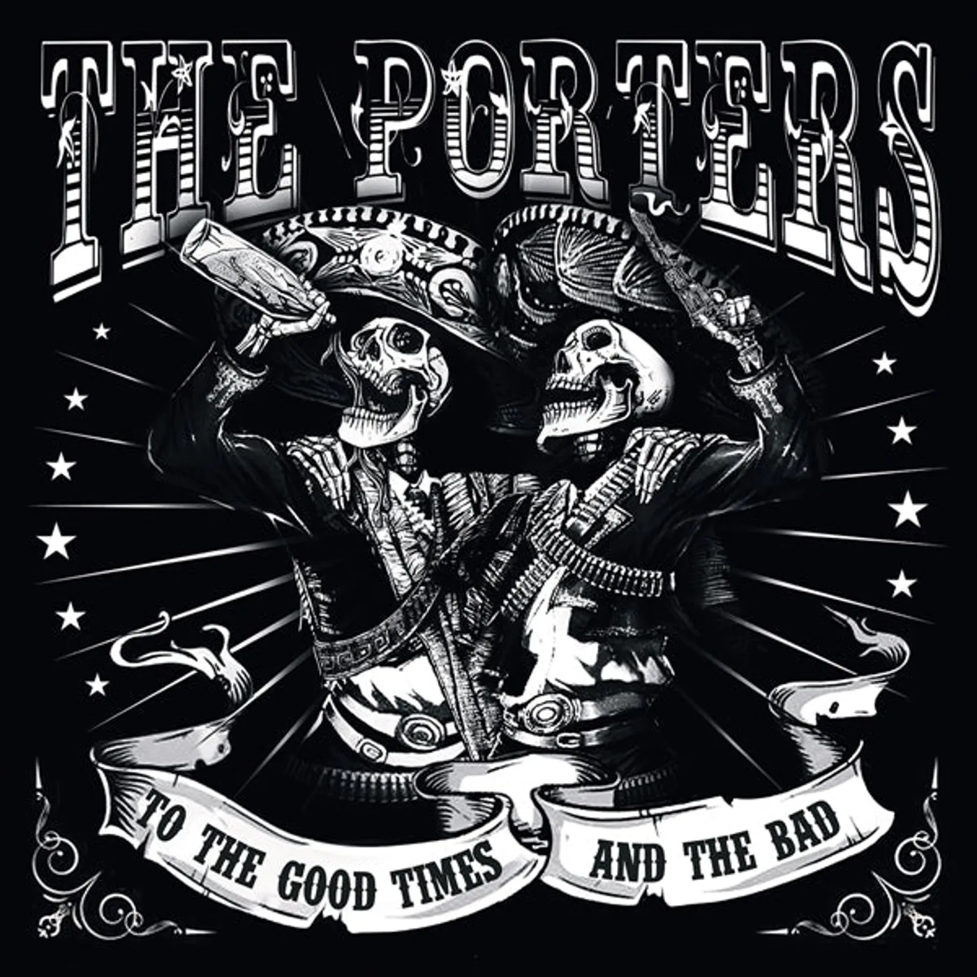 Porters, The LP - To The Good Times And The Bad (2Lp) (Vinyl)