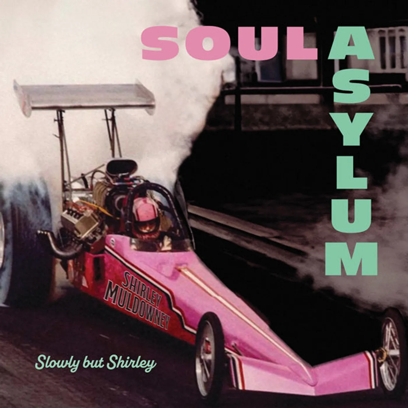 Soul Asylum LP - Slowly But Shirley (Vinyl)