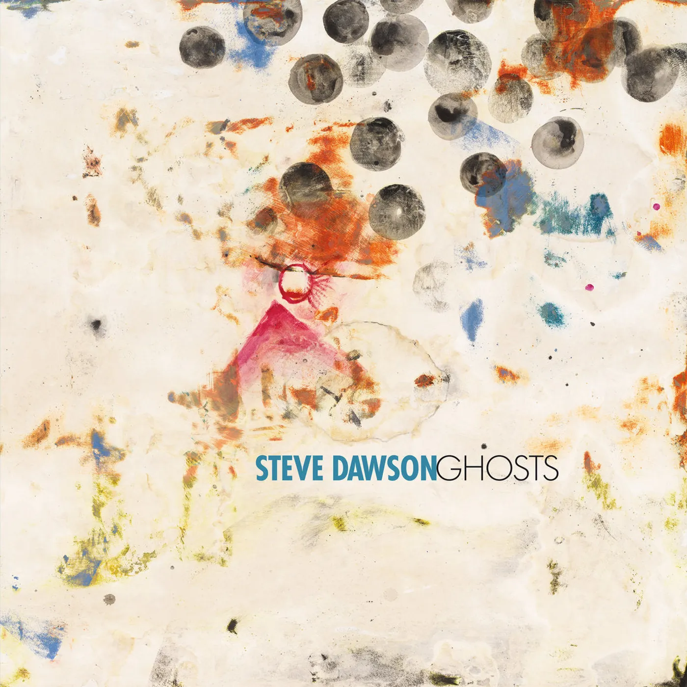 Steve Dawson LP - Ghosts (Vinyl)