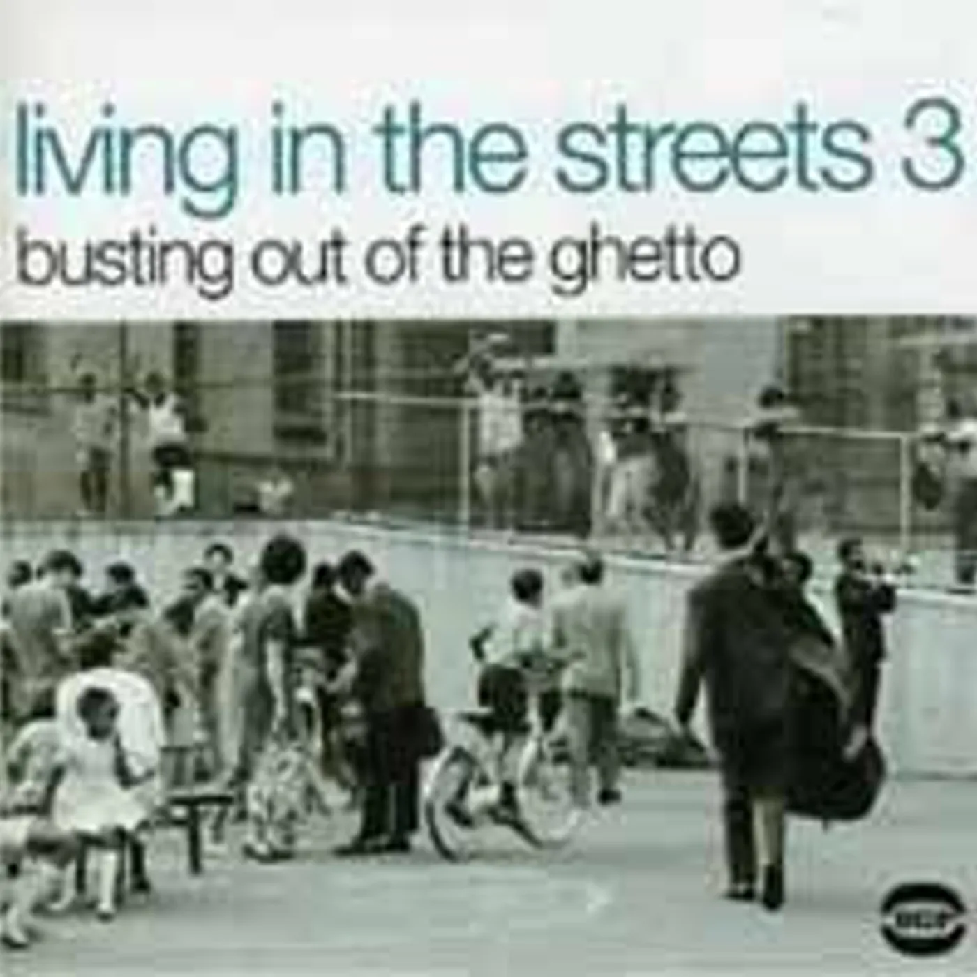 Various Artists LP - Living In The Streets Vol 3: B (Vinyl)