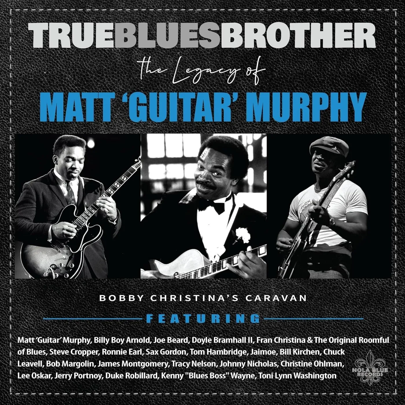 Various Artists LP - True Blues Brother: The Legacy Of Matt 'Guitar' Murphy (Vinyl)