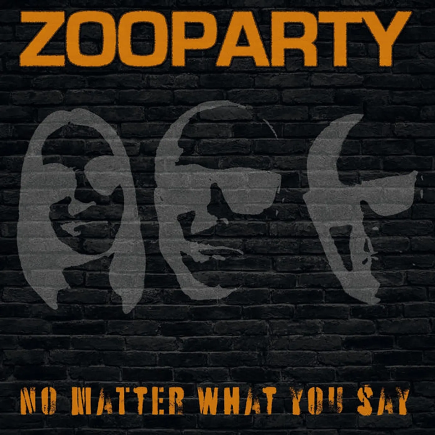 Zooparty LP - No Matter What You Say (Vinyl)