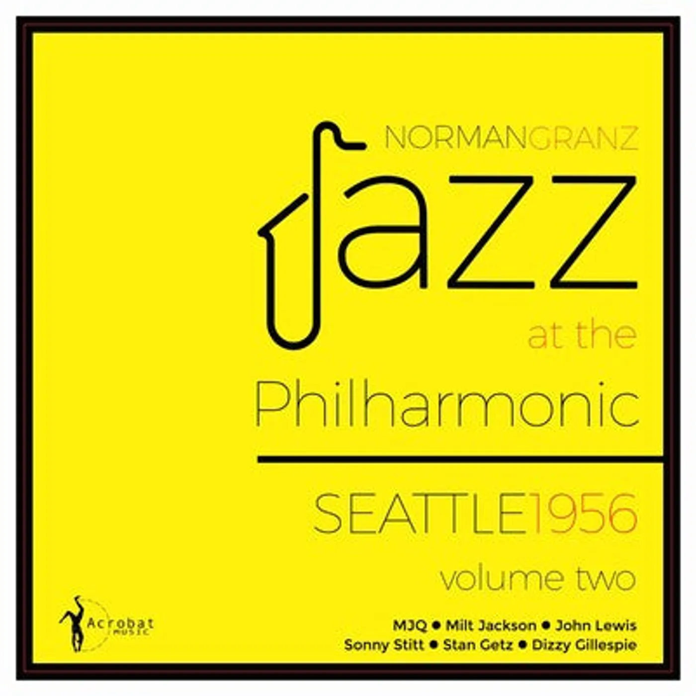 Various Artists LP - Jazz at the Philharmonic: Seattle 1956- Volume 2 (Vinyl)