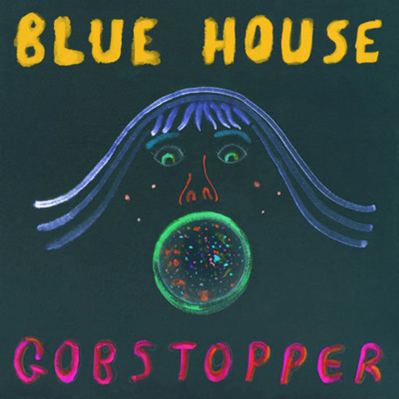 Blue House LP - Gobstopper: (Vinyl)