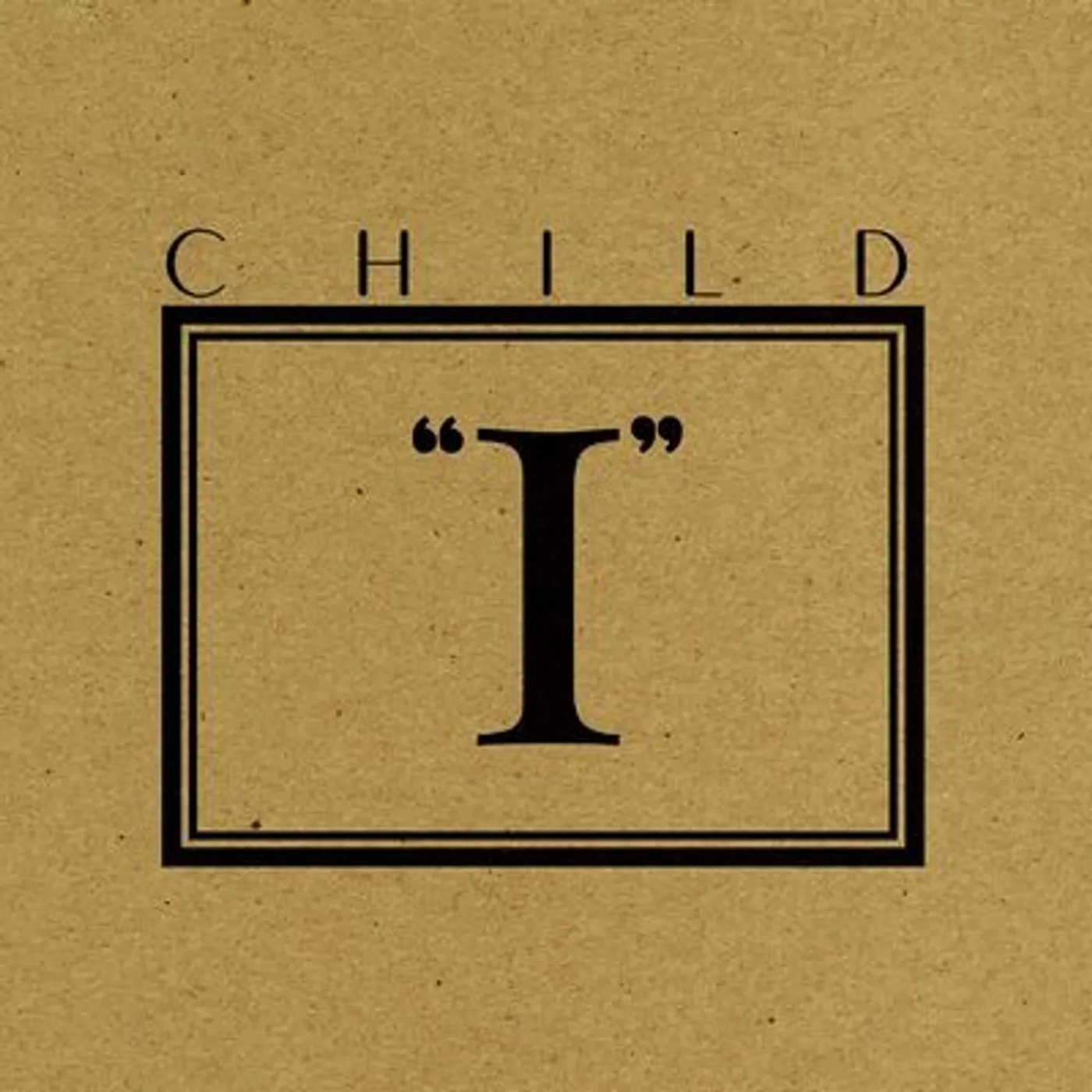 Child LP - Ep I (Vinyl)
