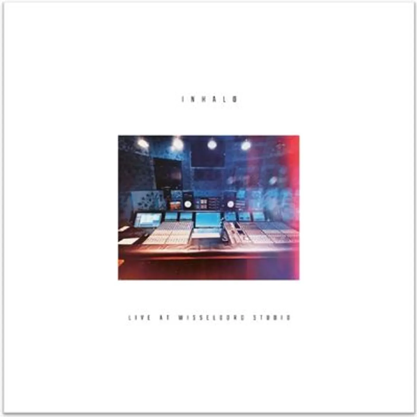 Inhalo LP - Live at Wisseloord Studio (Vinyl)