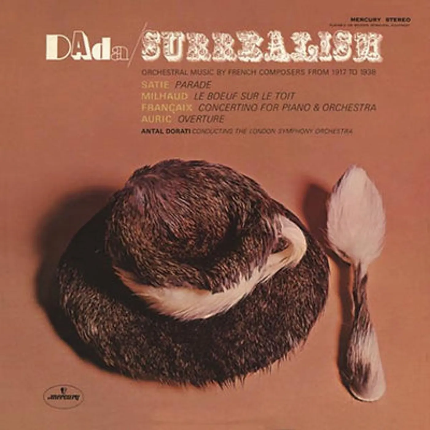 Erik Satie LP - Dada/Surrealism: Orchestral Music By French Composers from 1917 to 1938 (Vinyl)