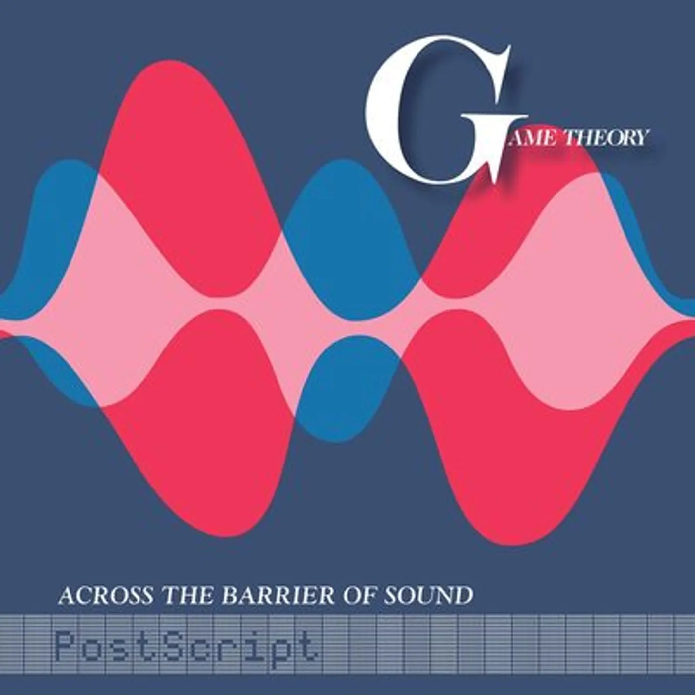 Game Theory LP - Across the Barrier of Sound: Postscript (Vinyl)