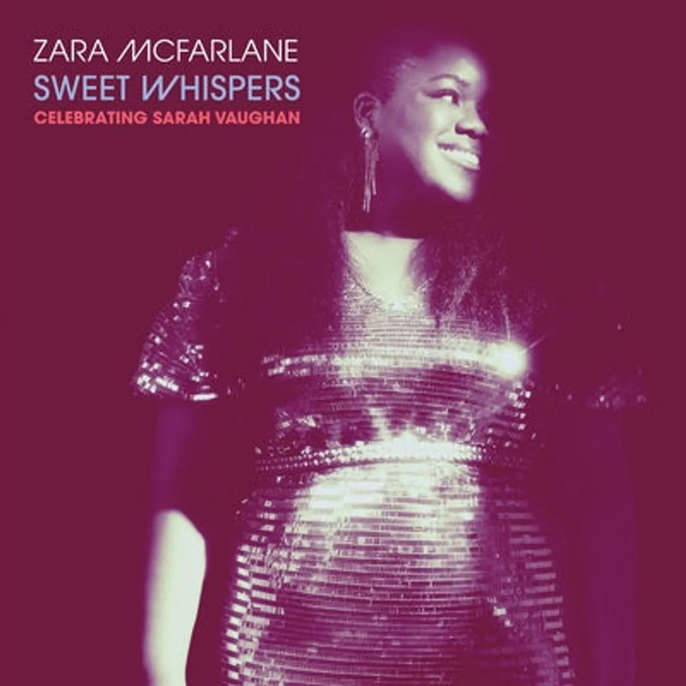Zara McFarlane LP - Sweet Whispers: Celebrating Sarah Vaughan (Vinyl)