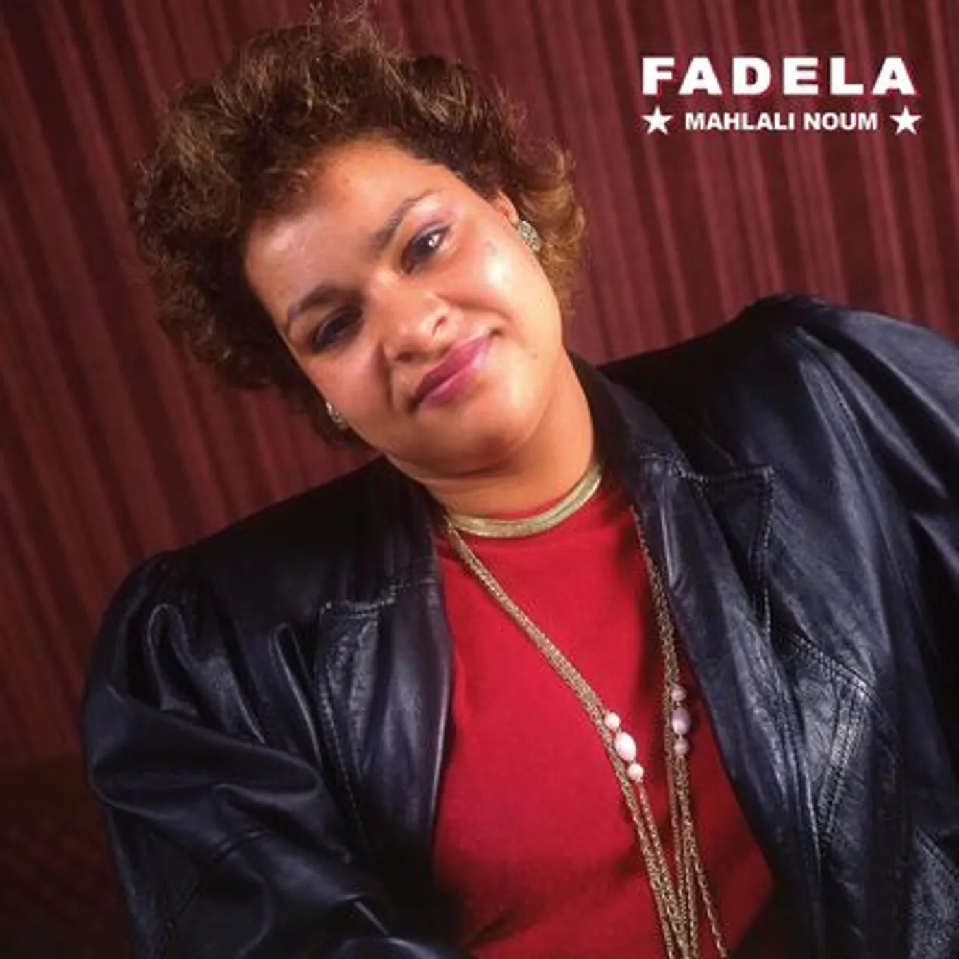 Fadela LP - Mahlali Noum (Vinyl)