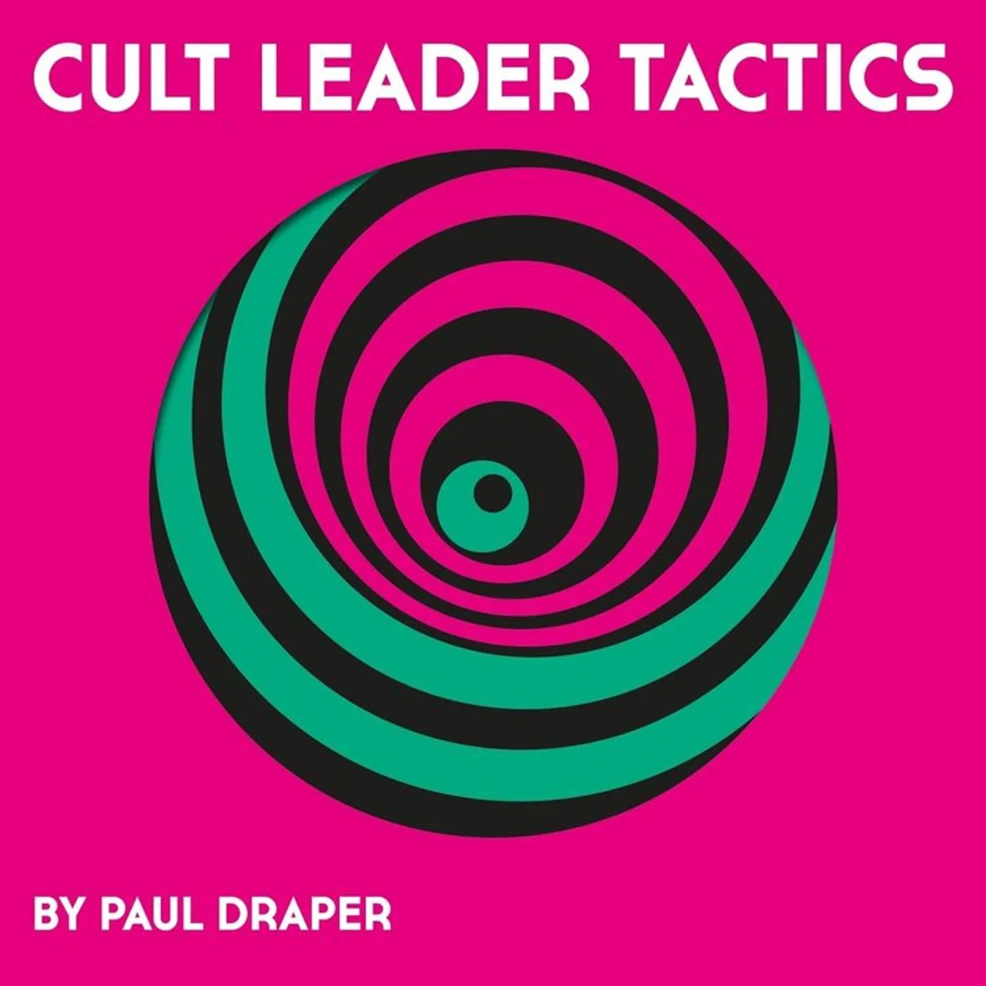 Paul Draper LP - Cult Leader Tactics (Vinyl)