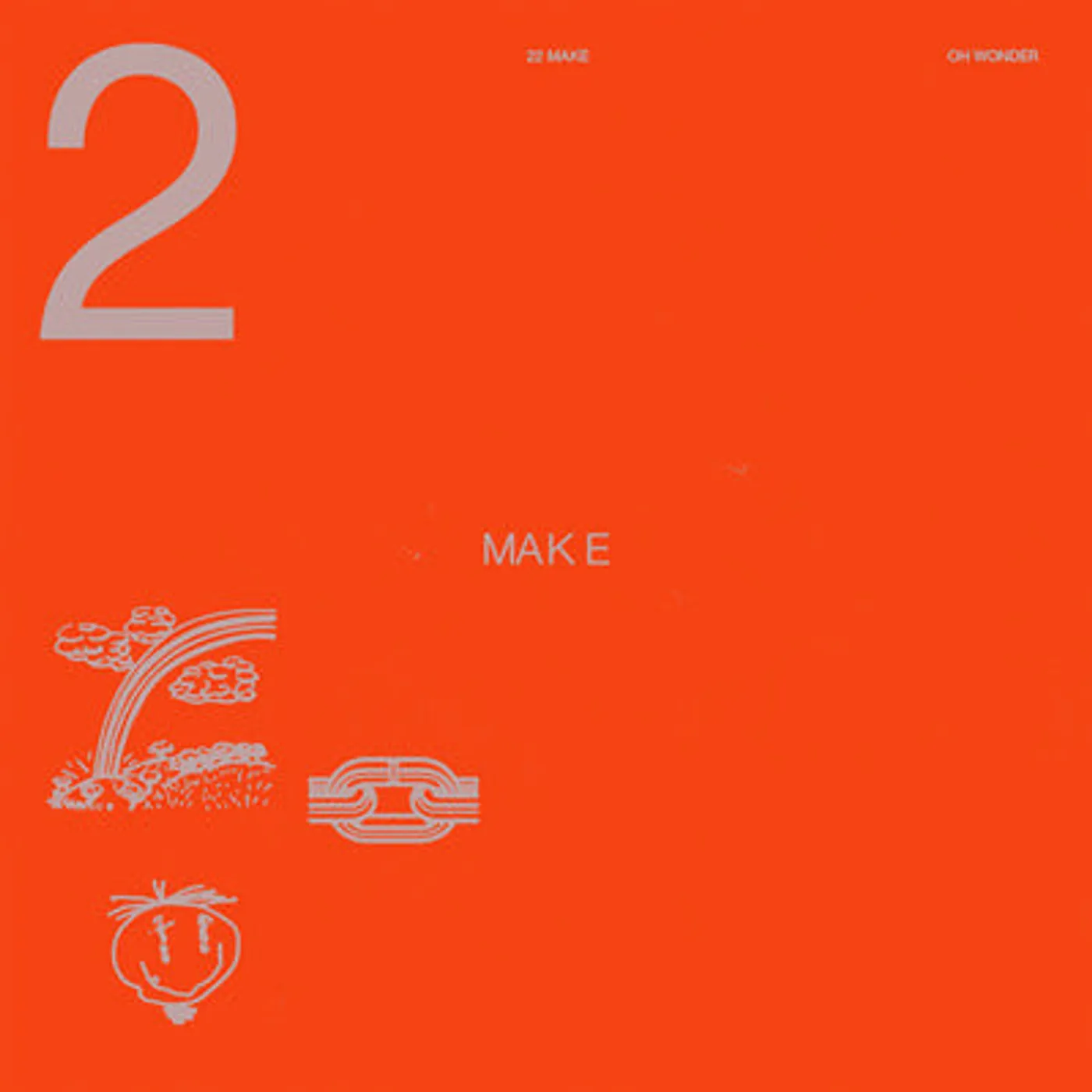 Oh Wonder LP - 22 Make (Vinyl)