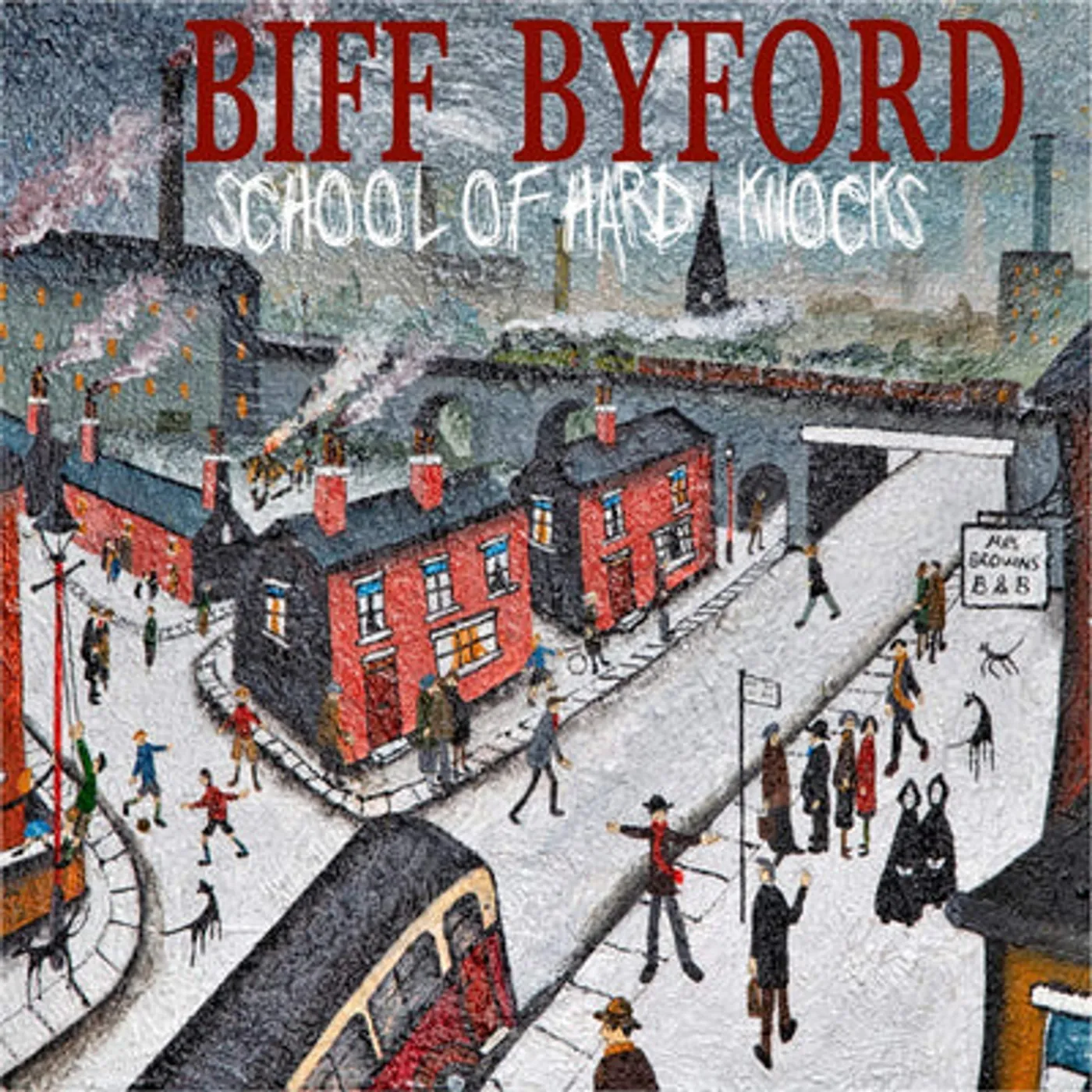 Biff Byford LP - School of Hard Knocks: (Vinyl)