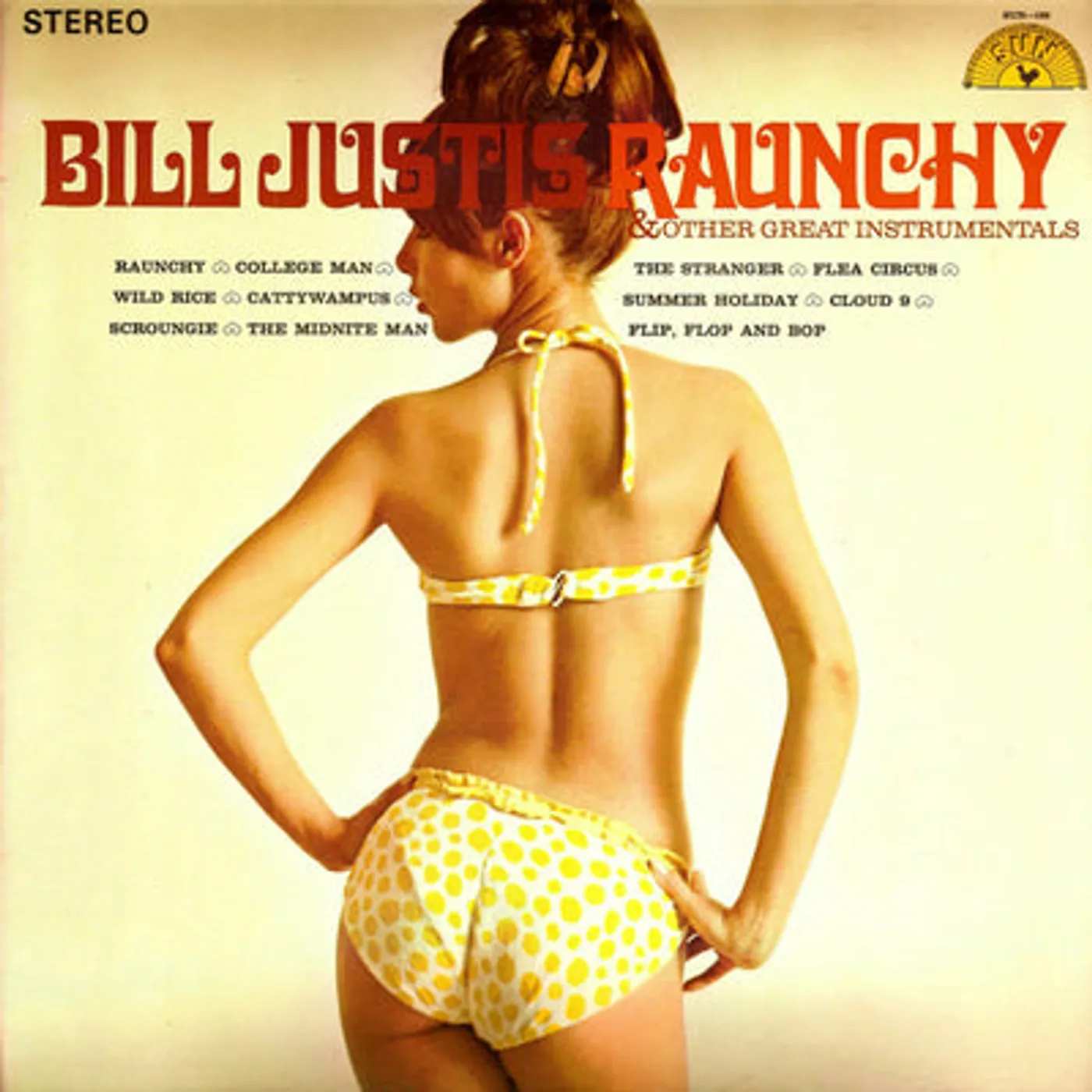 Bill Justis LP - Raunchy & Other Great Instrumentals: (Vinyl)