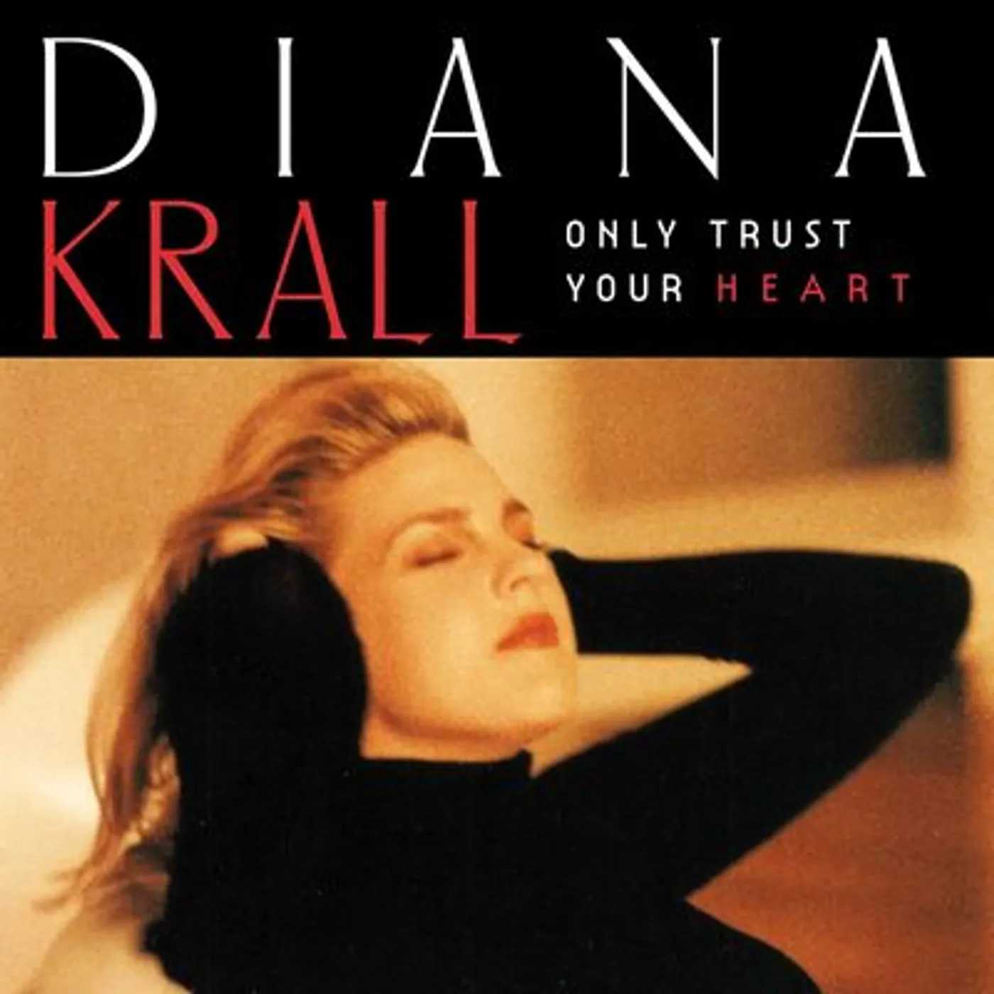 Diana Krall LP - Only Trust Your Heart (Vinyl)