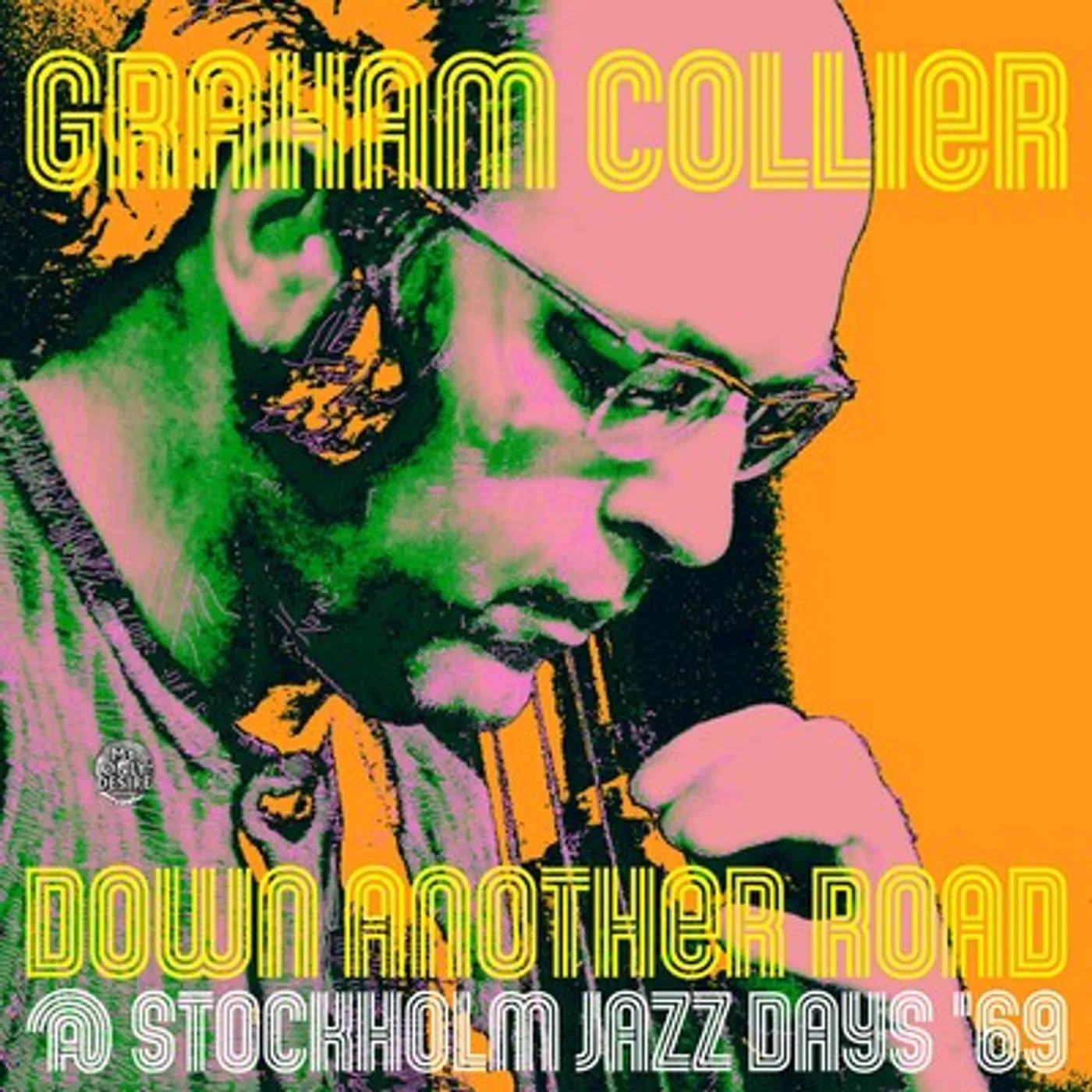 Graham Collier LP - Down Another Road @ Stockholm Jazz Days '69 (Vinyl)