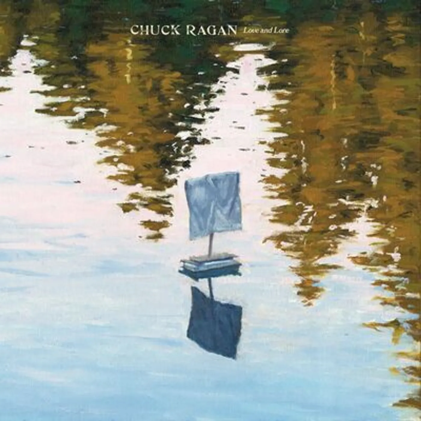 Chuck Ragan LP - Love & Lore (Vinyl)