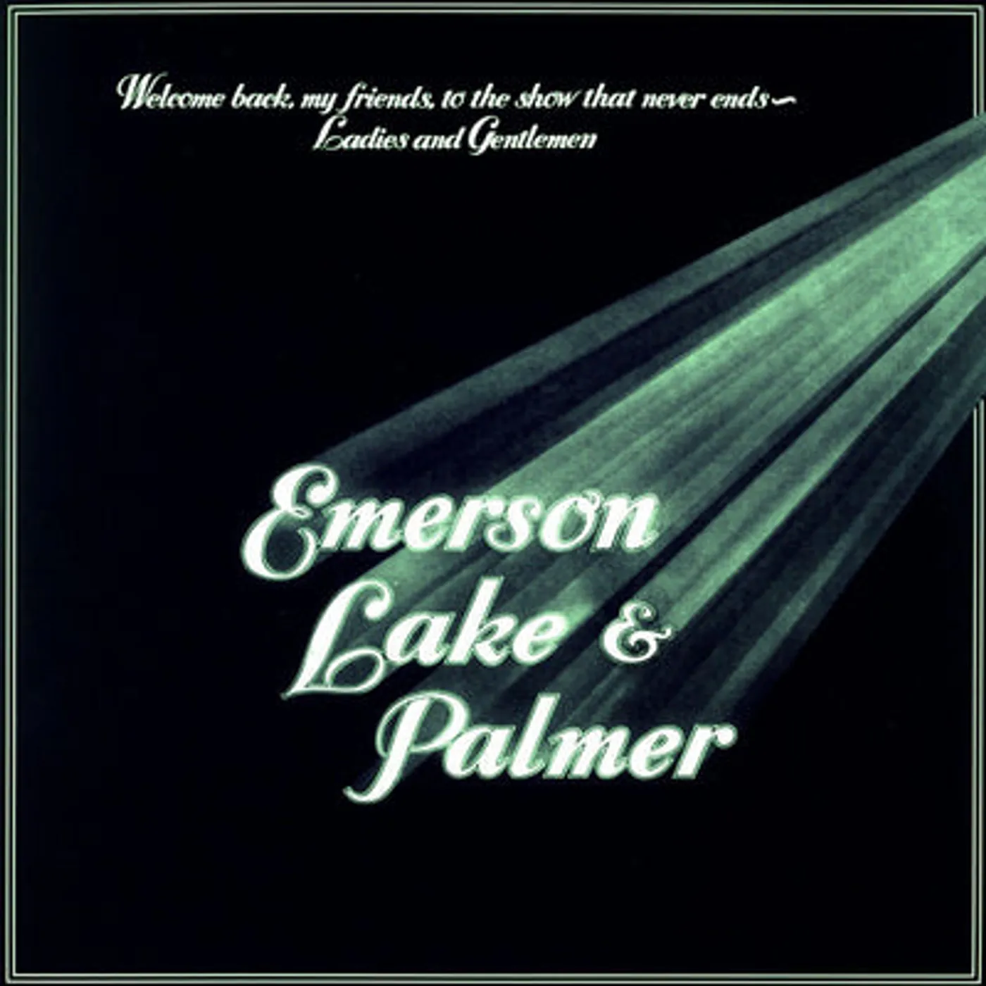 Emerson, Lake & Palmer LP - Welcome Back My Friends to the Show That Never Ends (Vinyl)
