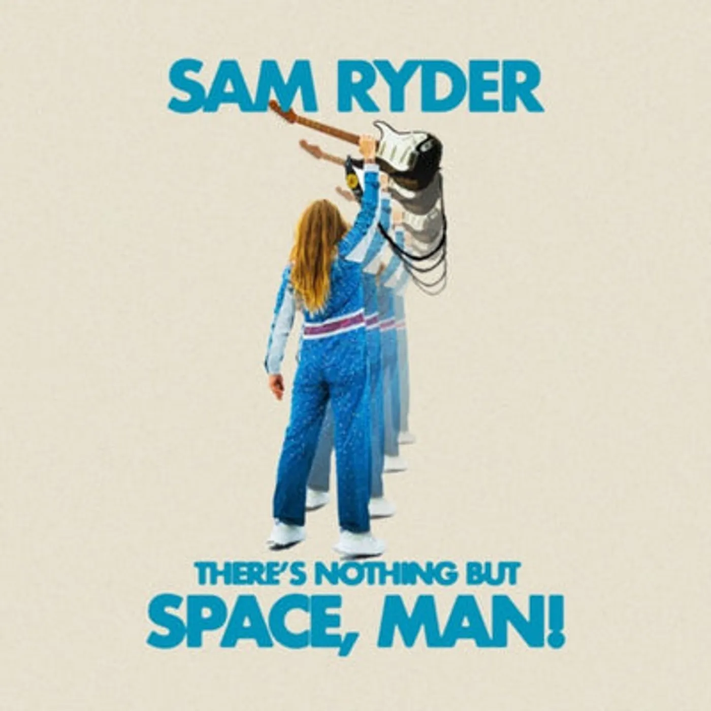Sam Ryder LP - There's Nothing But Space, Man! (Vinyl)