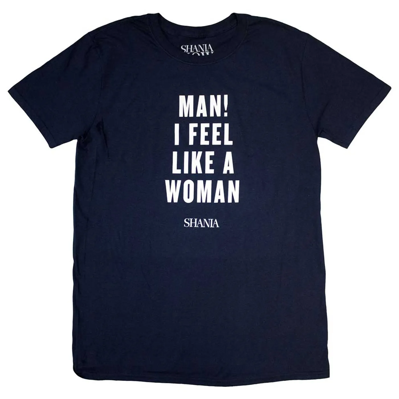 Shania Twain T Shirt - Feel Like A Woman