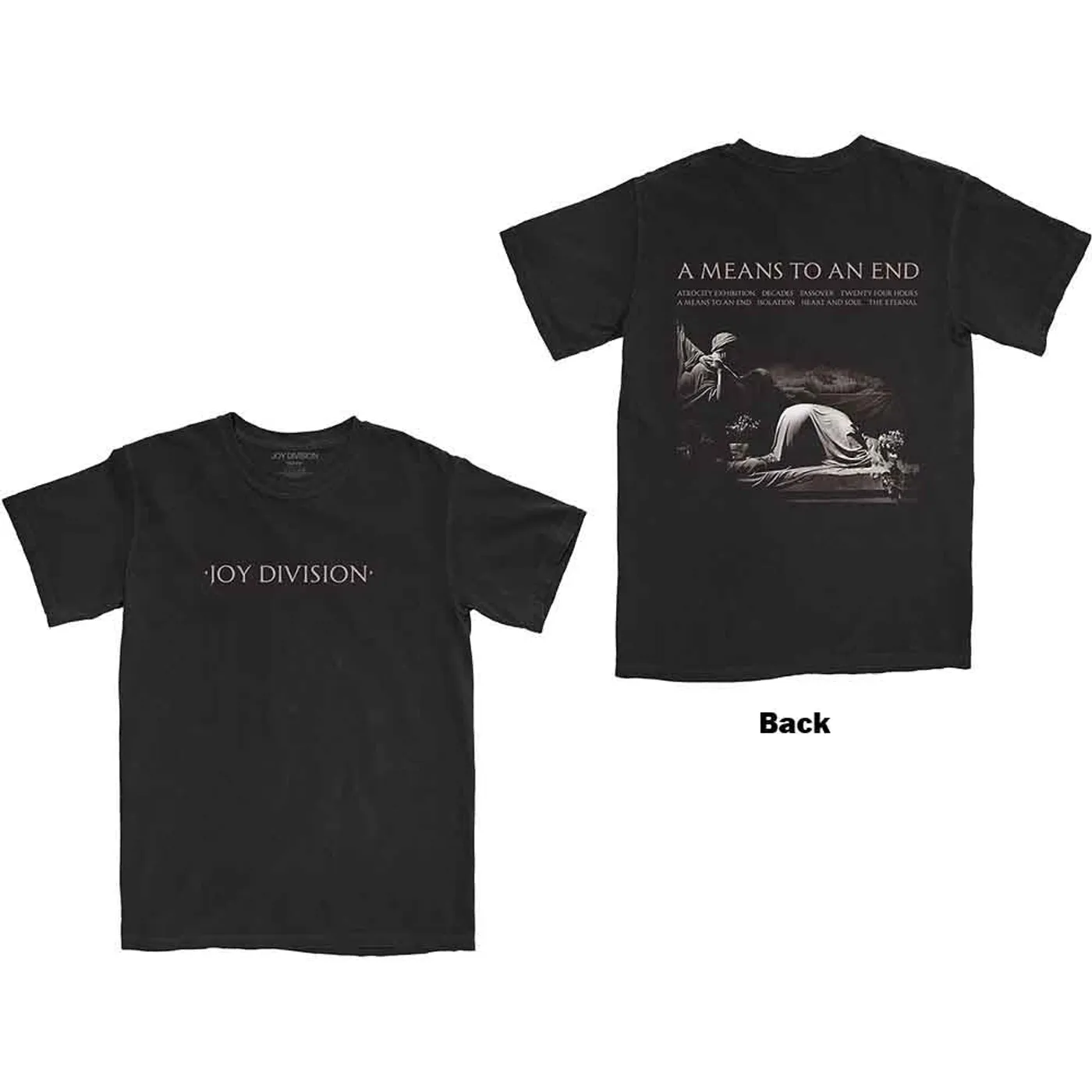 Joy Division T Shirt - A Means To An End