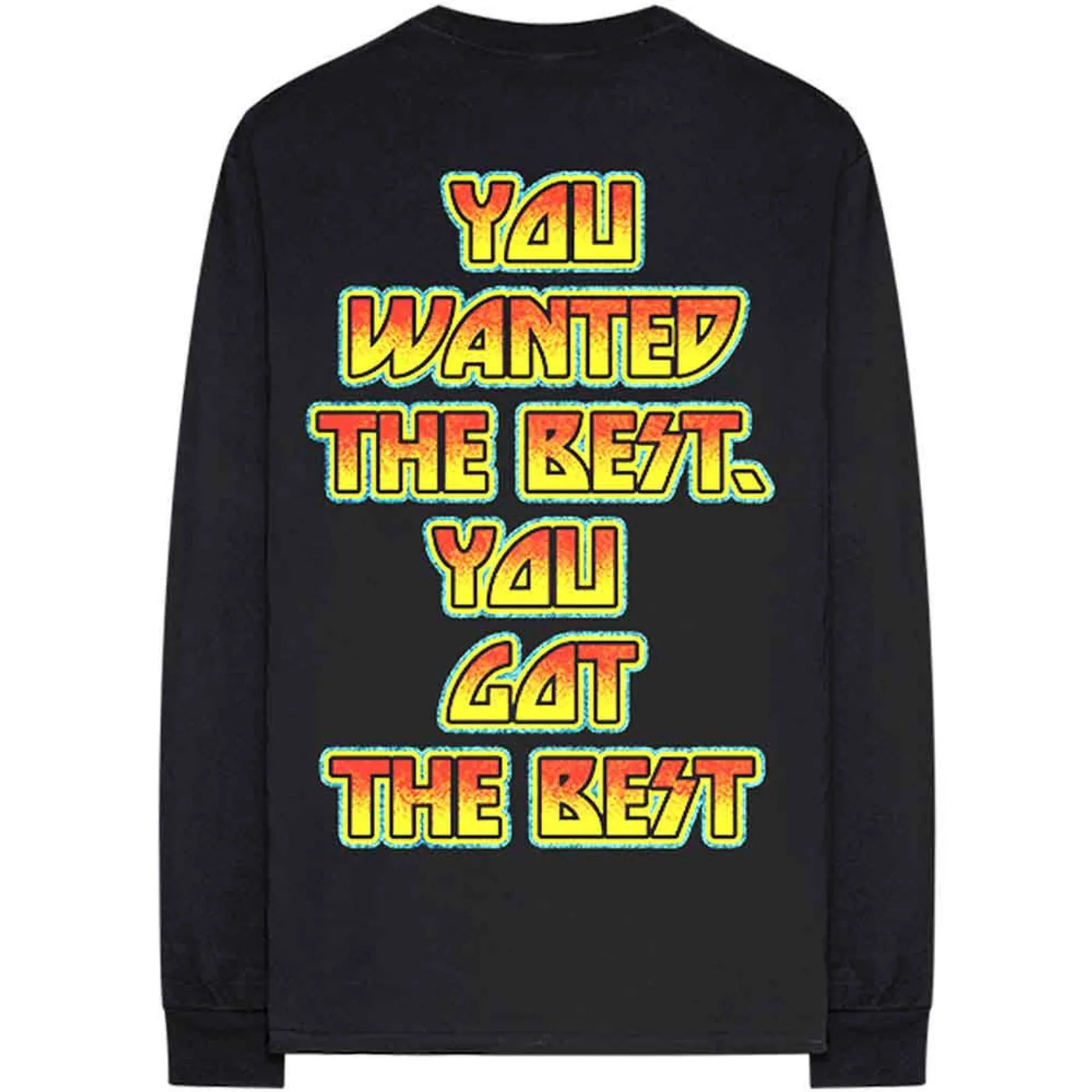 Kiss Long Sleeve T Shirt - You Wanted The Best