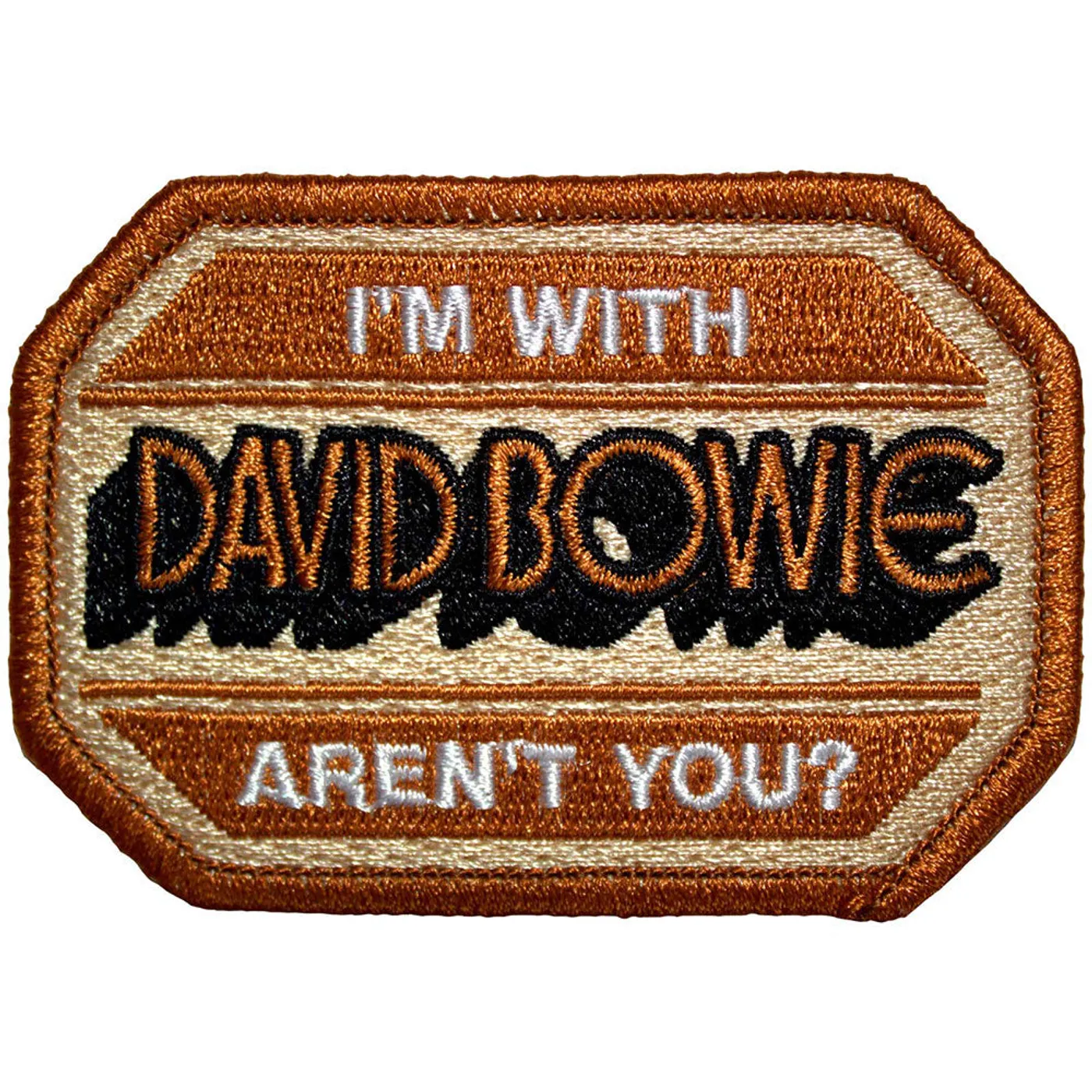 David Bowie Patches - Iron On - I'm With David Bowie Aren't You?