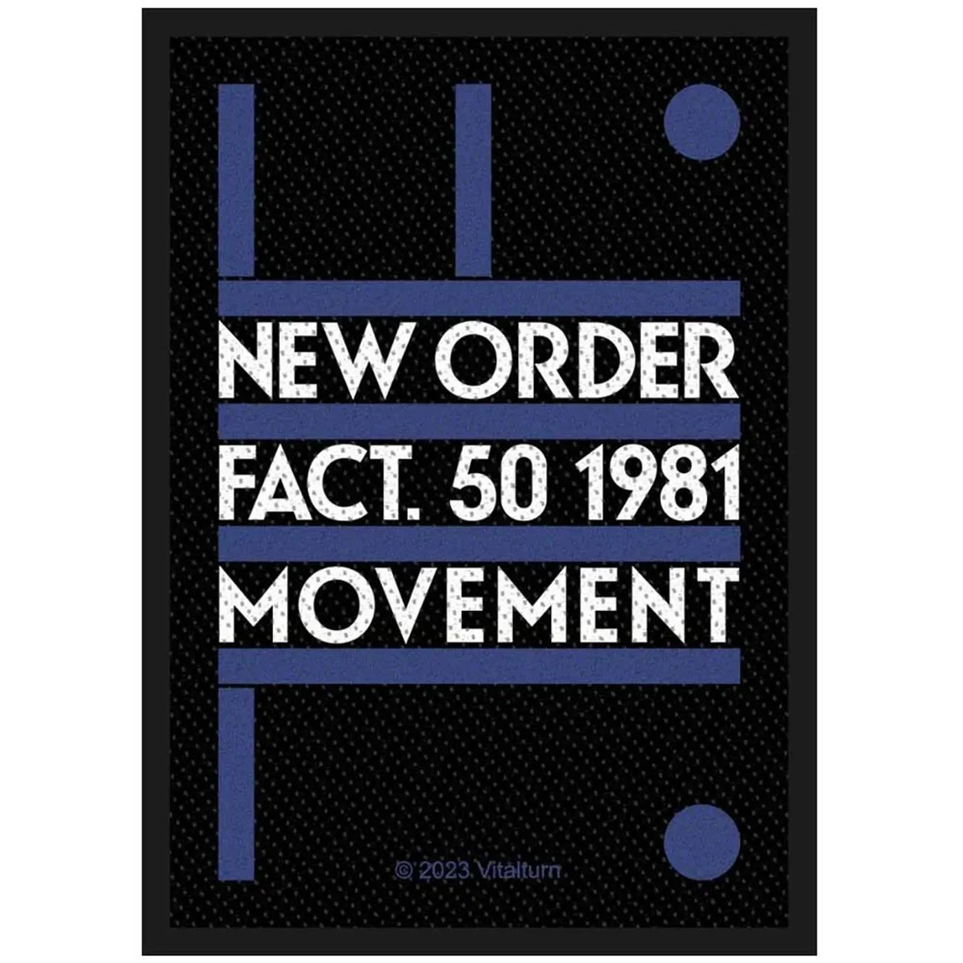 New Order Patches - Woven Sew On - Fact 50