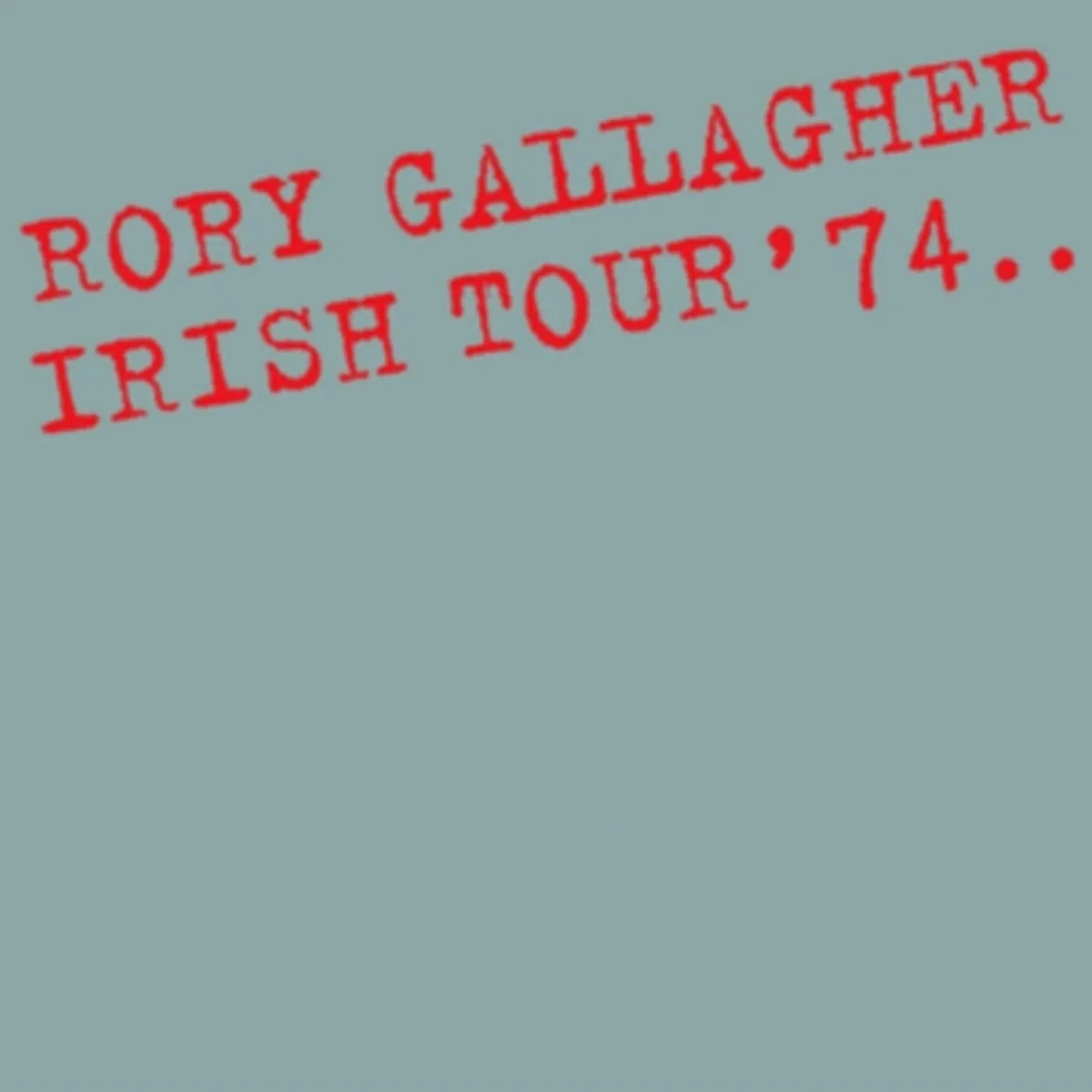 Rory Gallagher CD - Irish Tour '74
