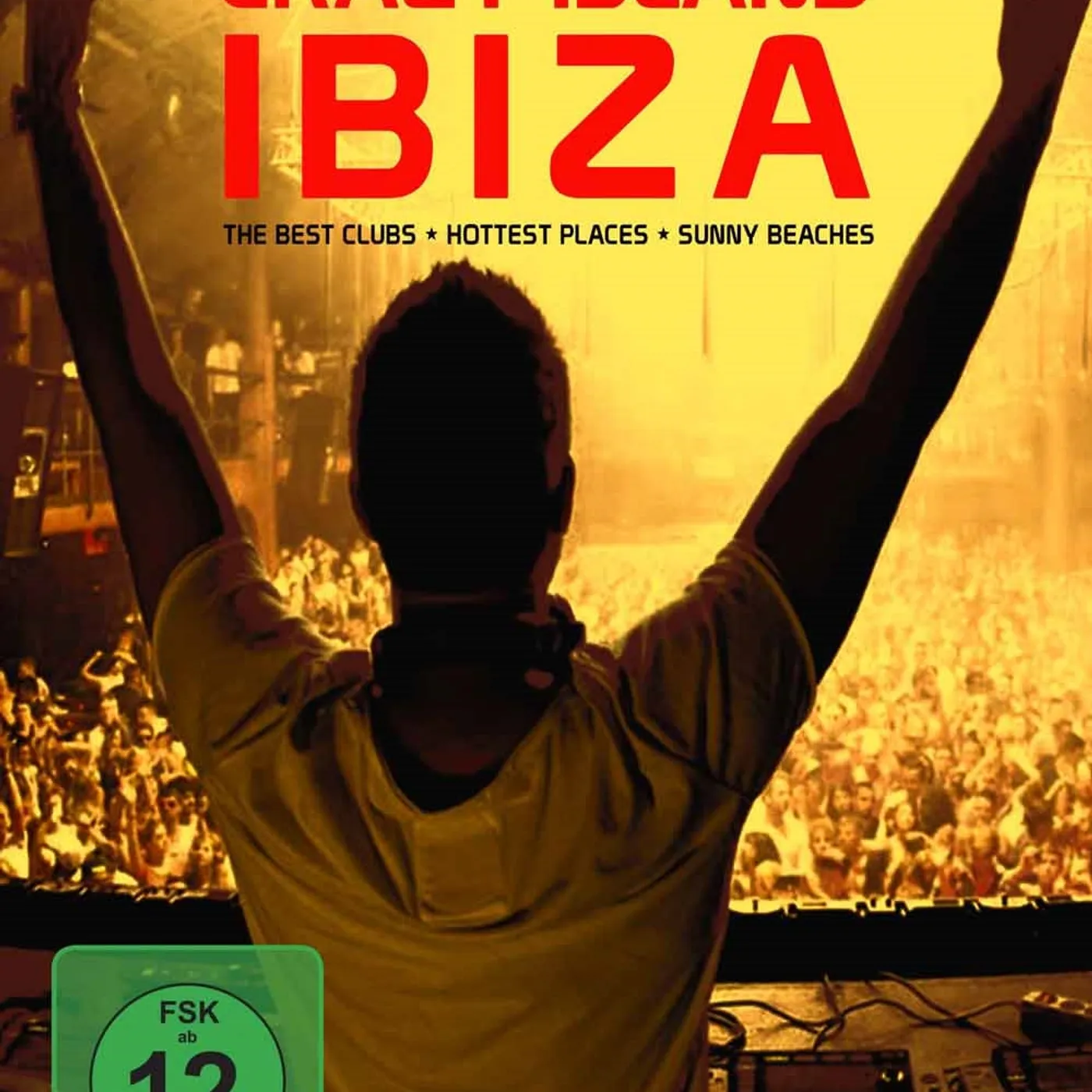 Various Artists DVD - Crazy Island Ibiza 2017 - The Ultimate Report