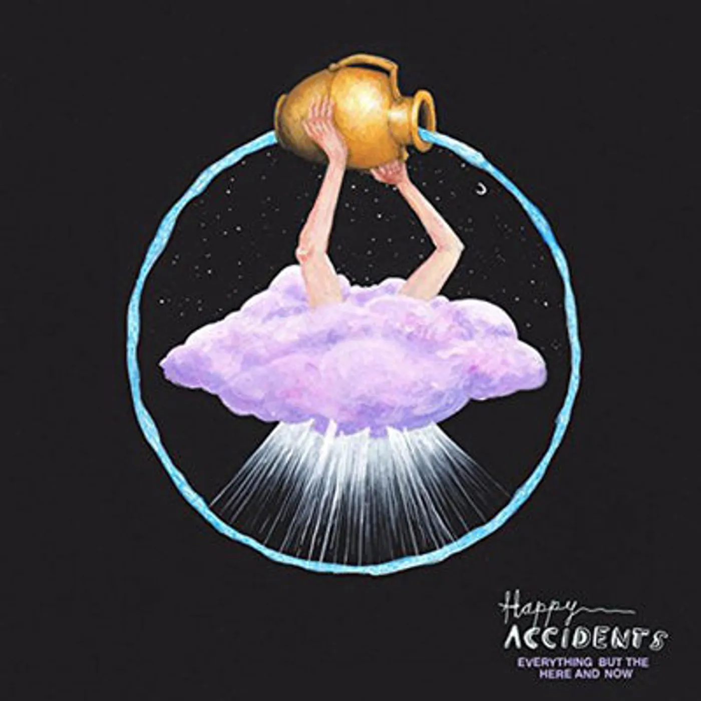 Happy Accidents LP - Everything But The Here And No (Vinyl)