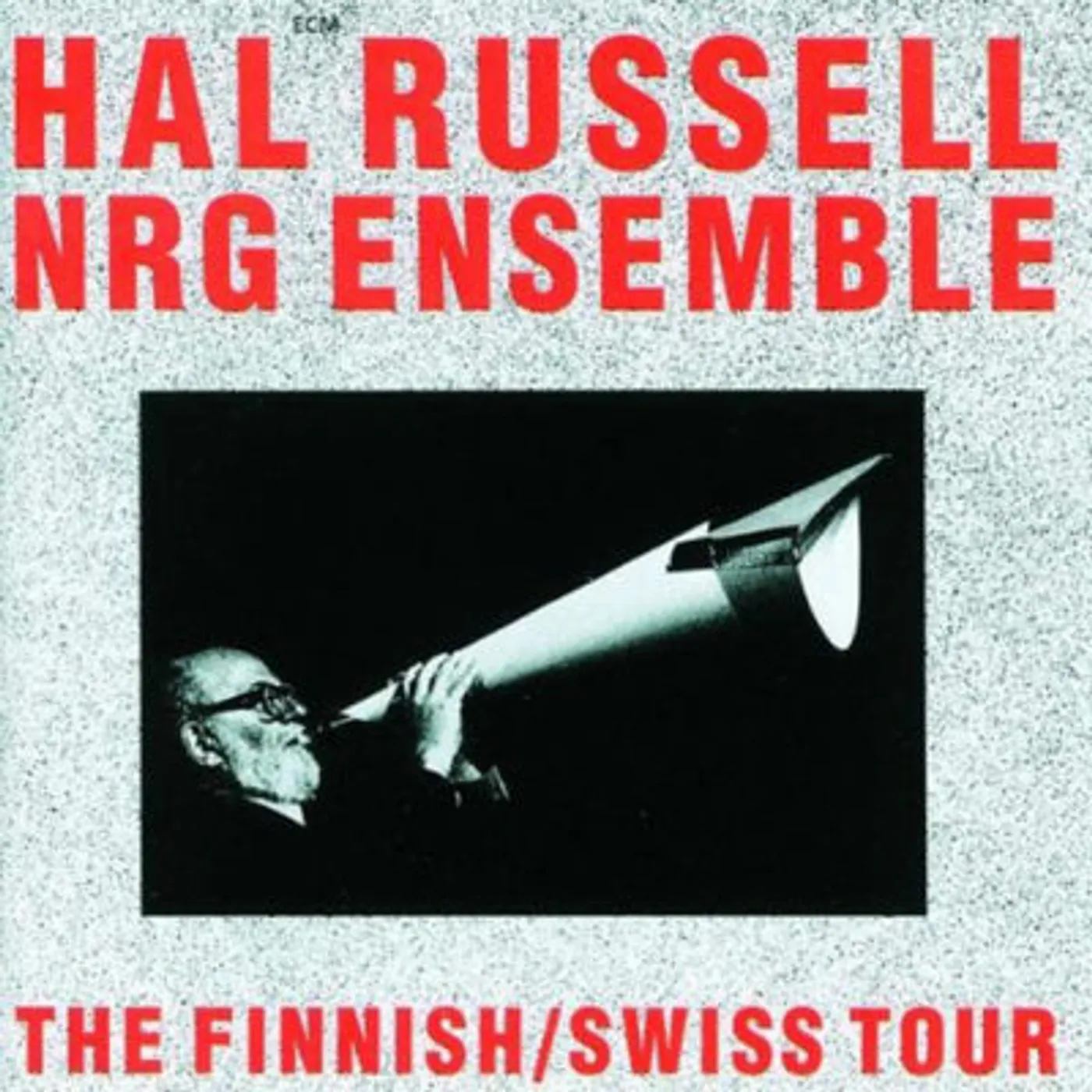 Hal Russell LP - Finnish/Swiss Tour [Vinyl]