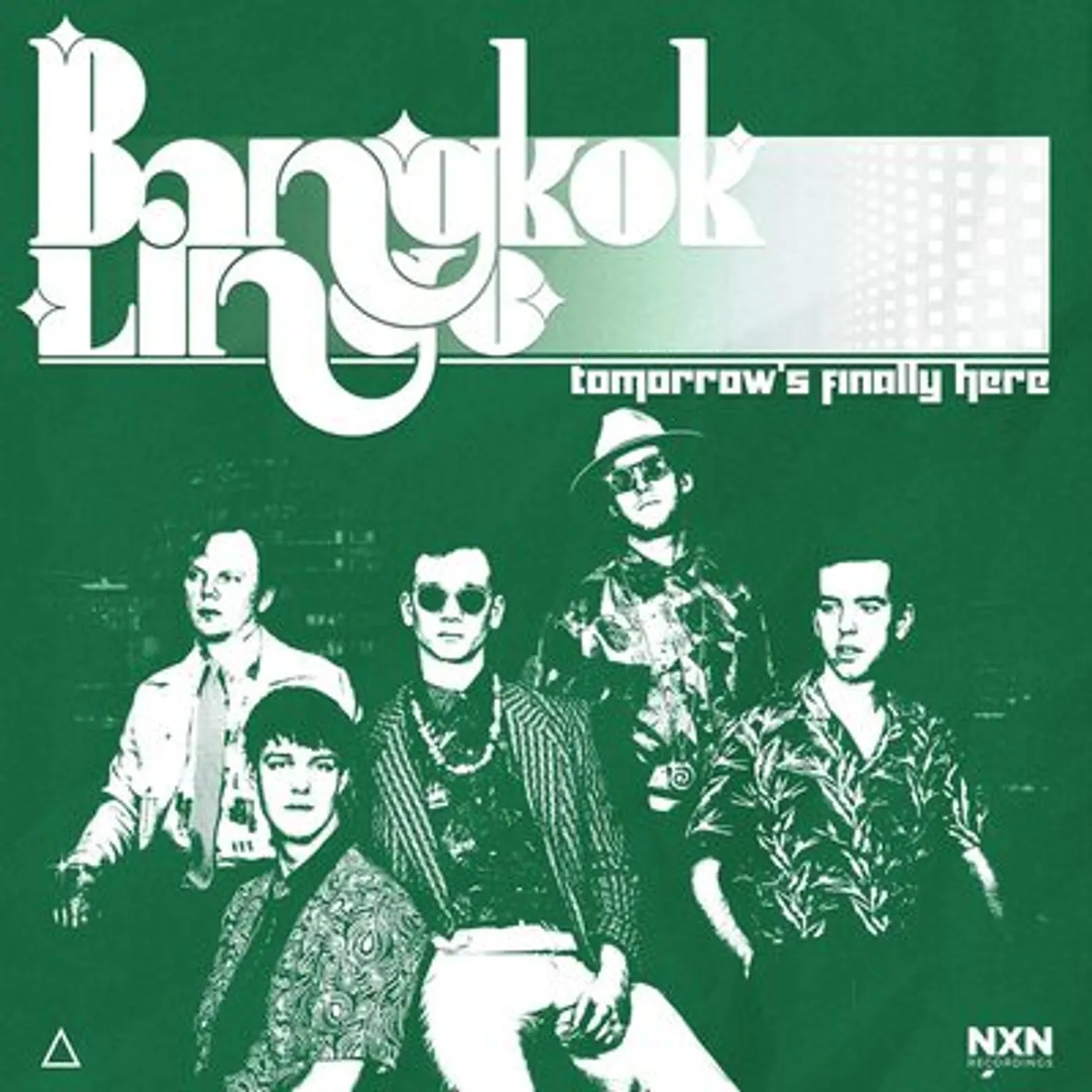 Bangkok Lingo LP - Tomorrows Finally Here (Vinyl)