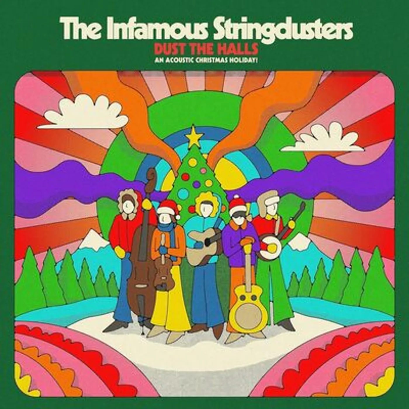 The Infamous Stringdusters LP - Dust The Halls (Vinyl)
