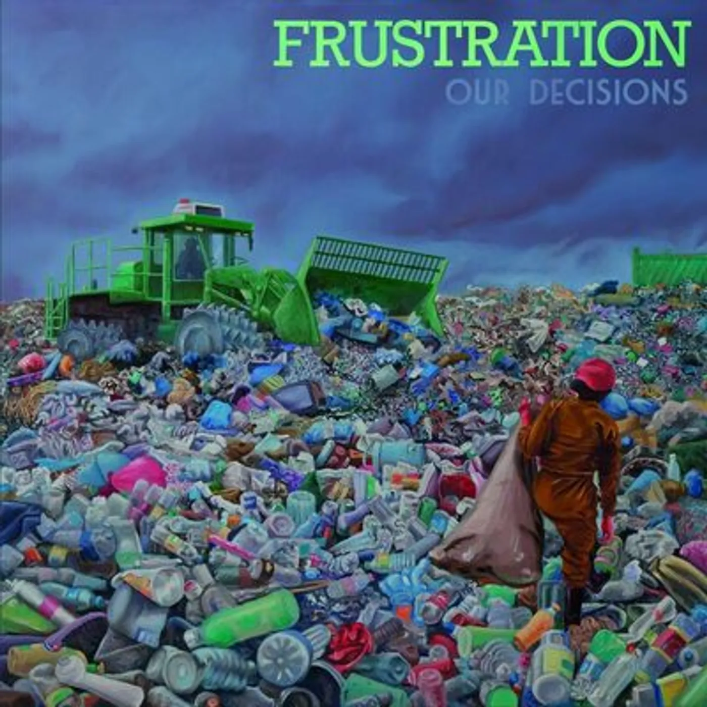Frustration LP - Our Decisions (Vinyl)