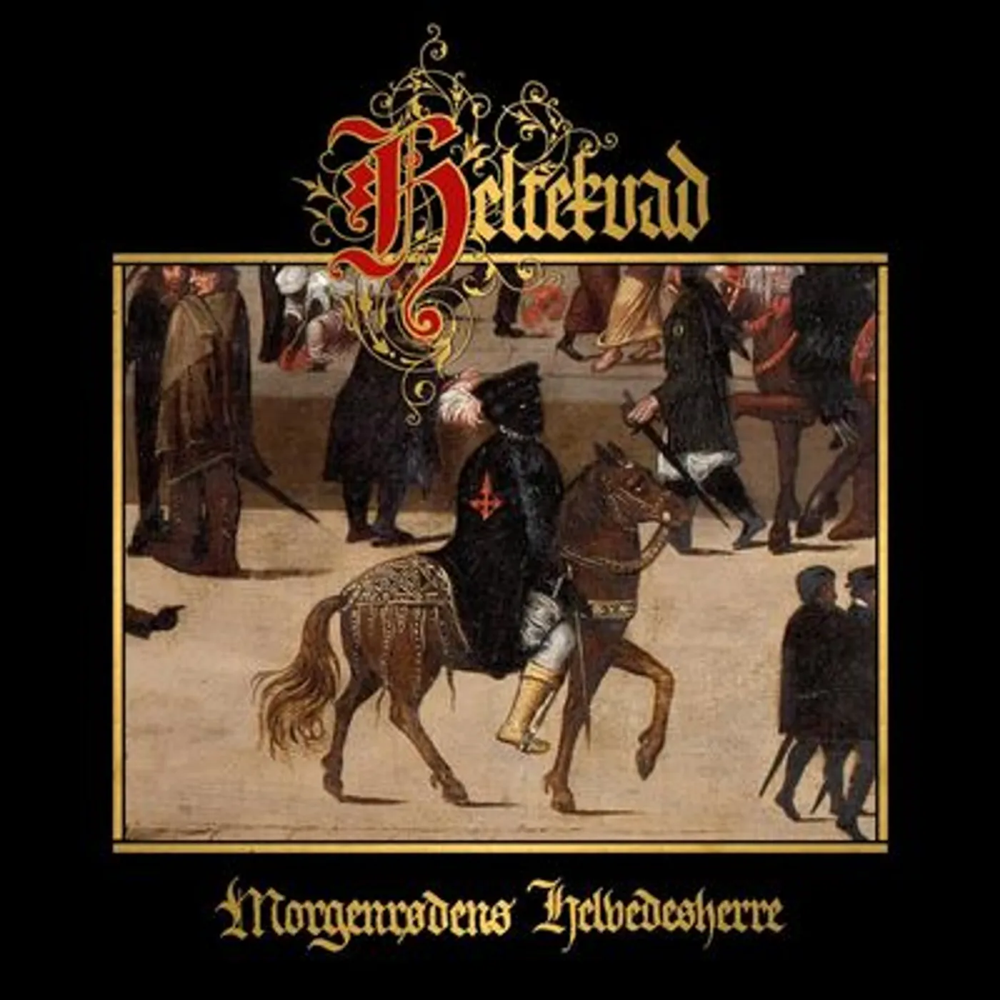Heltekvad LP - Morgenrodens Helvedesherre (Vinyl)