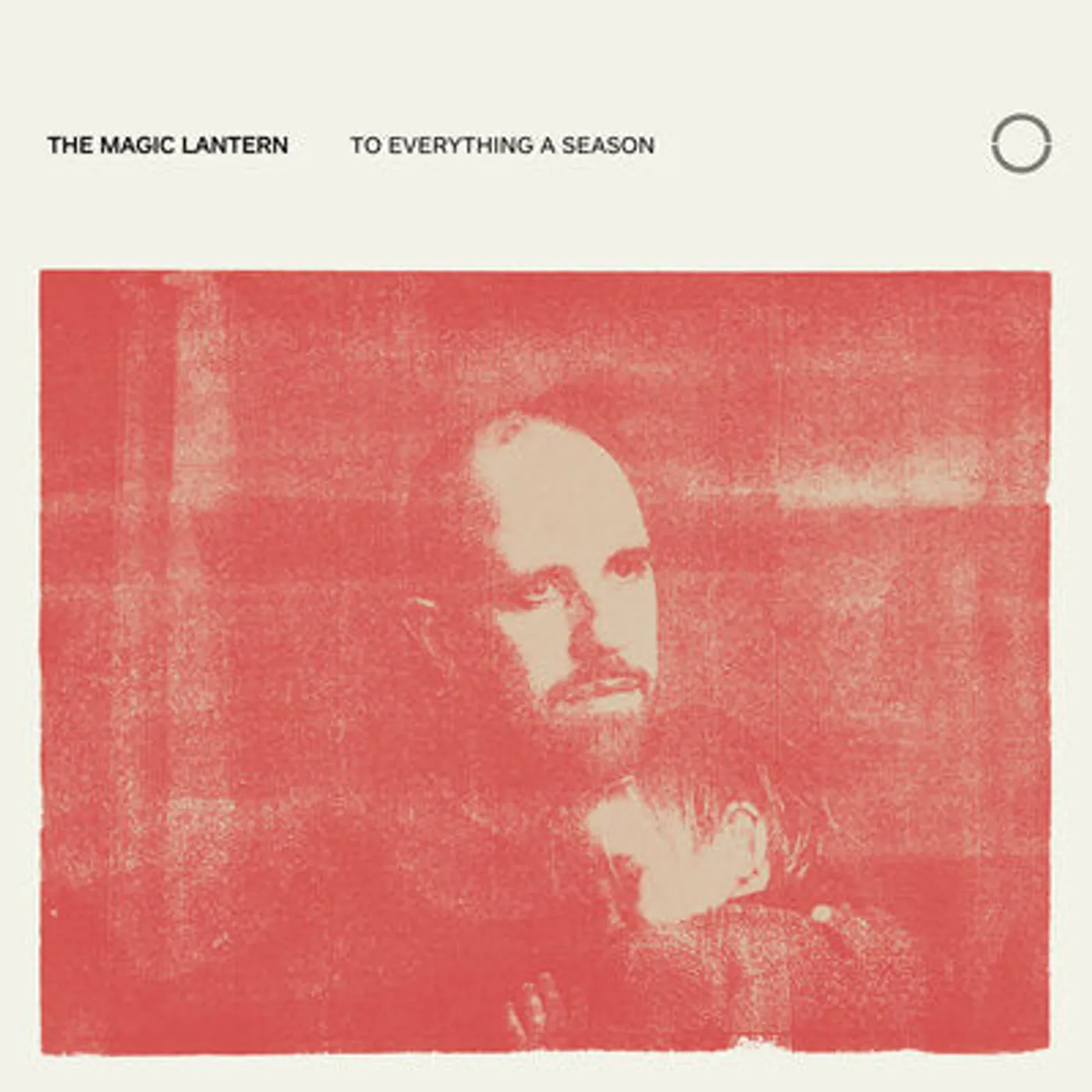 The Magic Lantern LP - To Everything A Season (Vinyl)