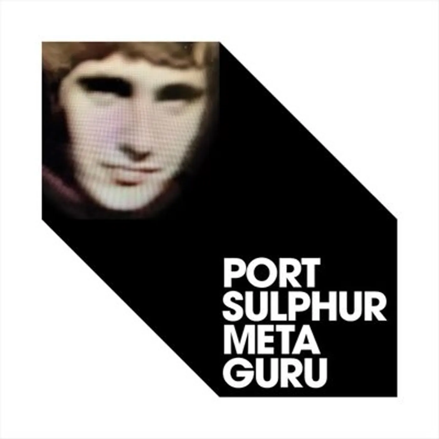 Port Sulphur LP - Meta Guru (Vinyl)