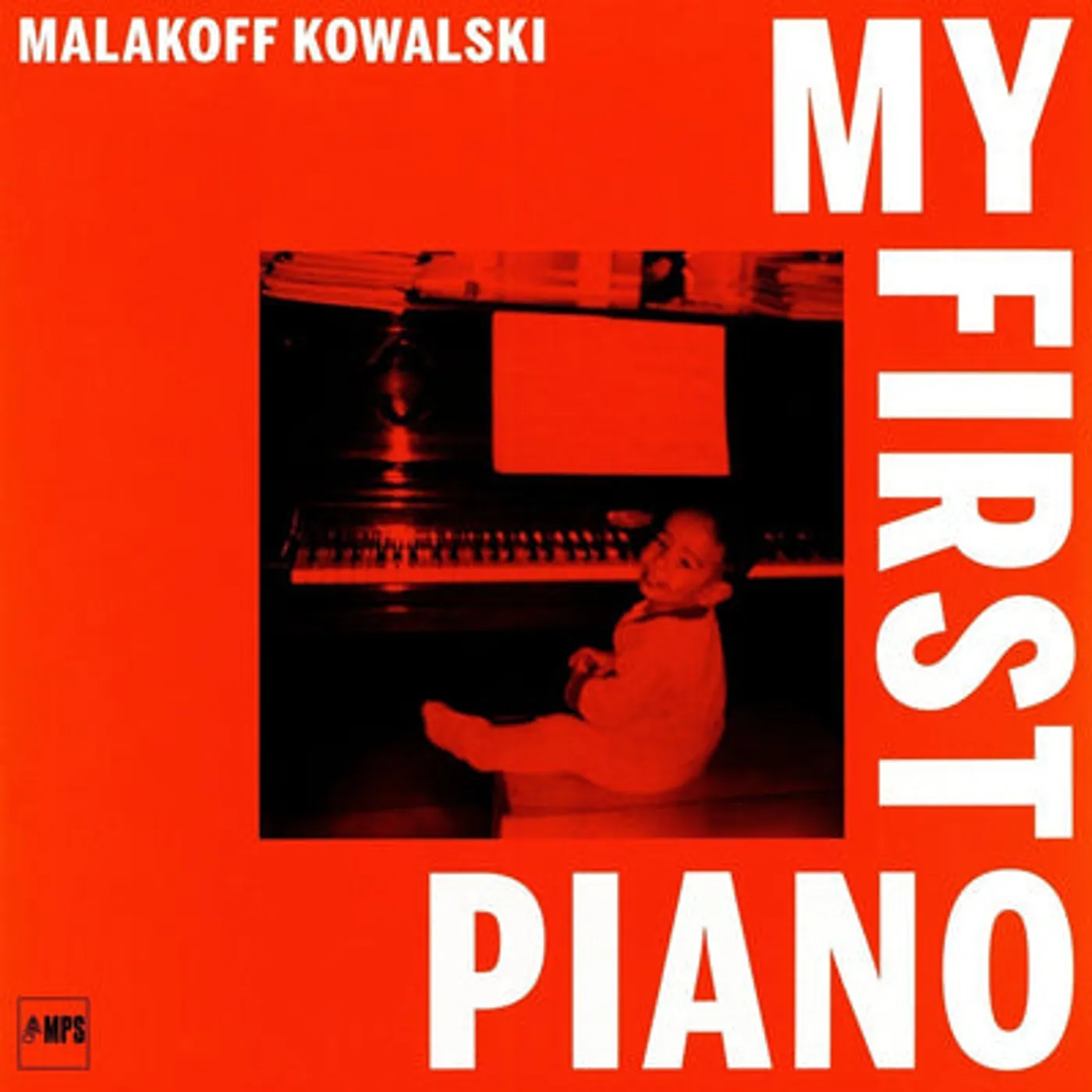Malakoff Kowalski LP - My First Piano (Vinyl)