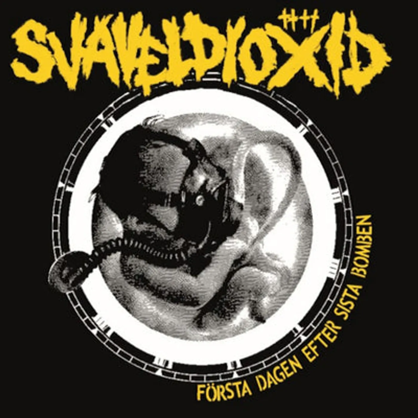 Svaveldioxid LP - Forsta Dagen Efter Sista Bombe (Vinyl)
