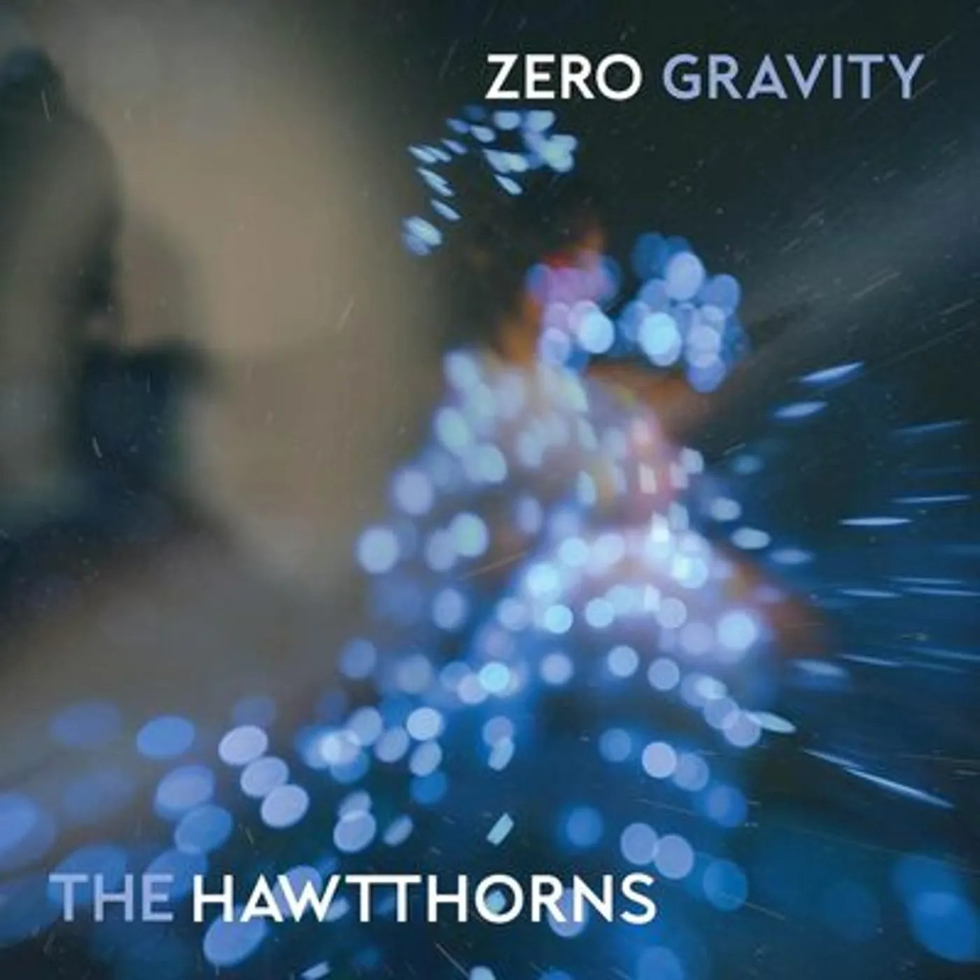 The Hawtthorns LP - Zero Gravity (Vinyl)