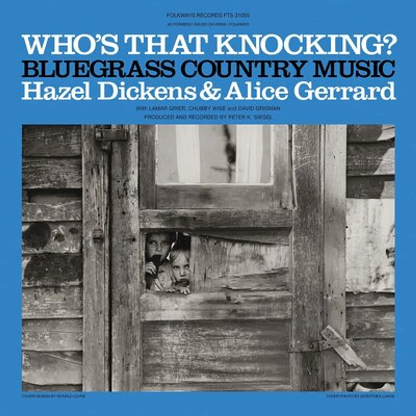 Hazel Dickens and Alice Gerrard LP - Whos That Knocking? (Vinyl)