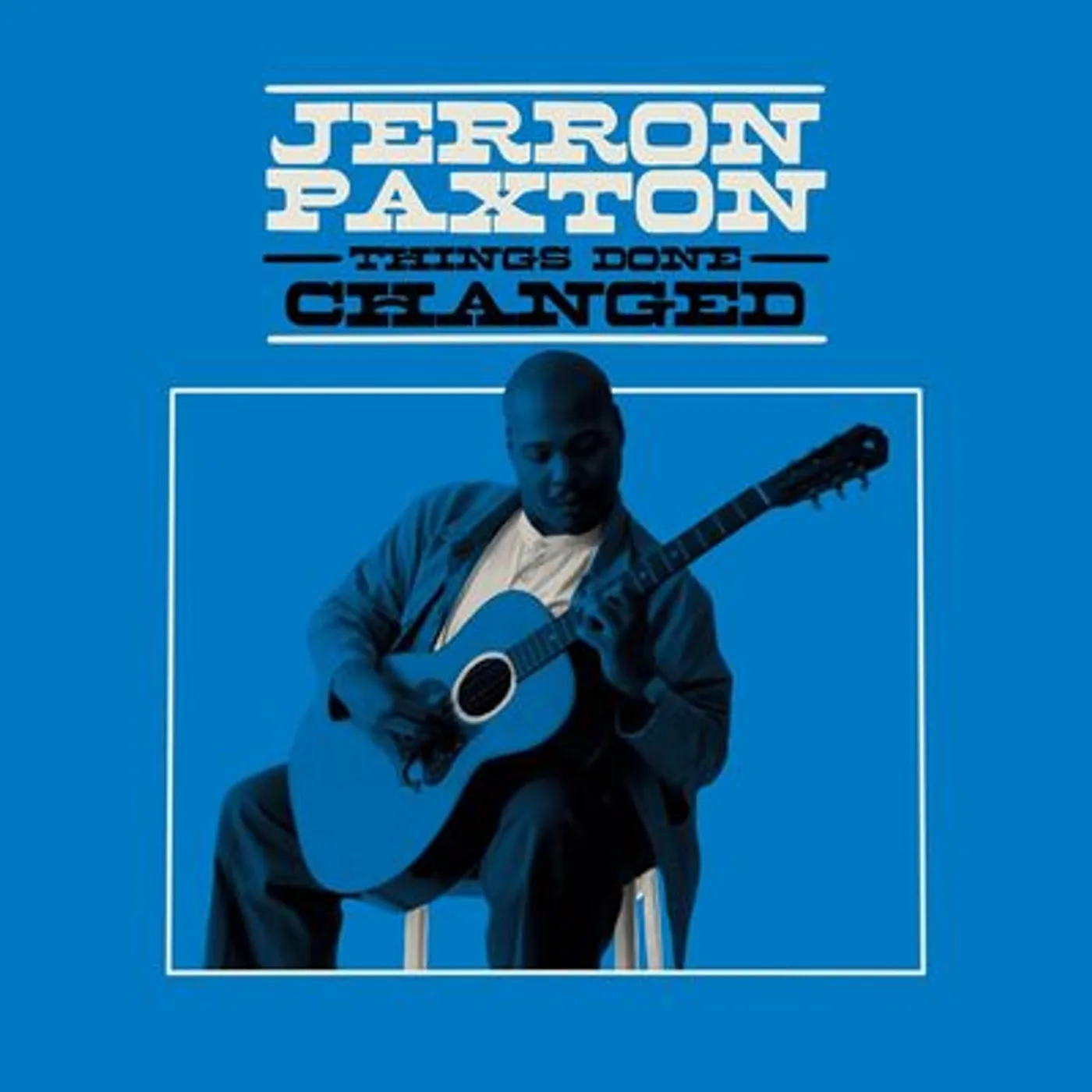 Jerron Paxton LP - Things Done Changed (Vinyl)