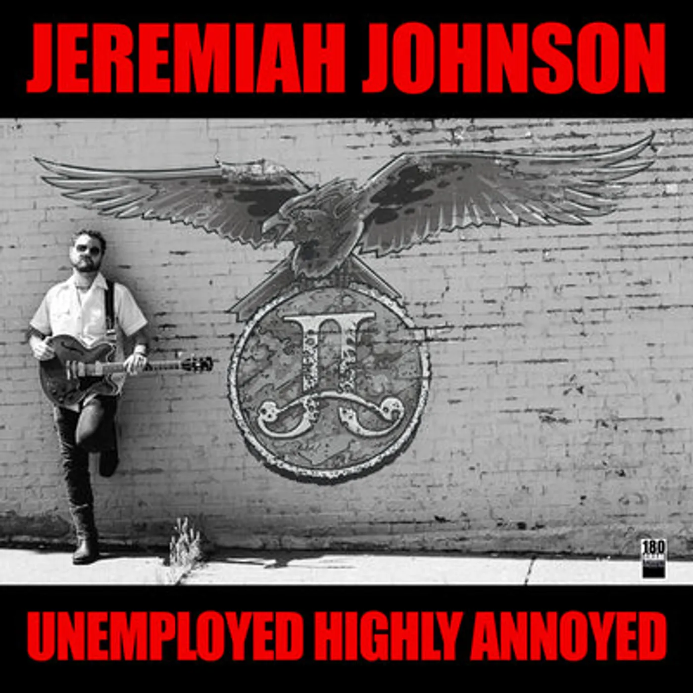 Jeremiah Johnson LP - Unemployed Highly Annoyed (Vinyl)